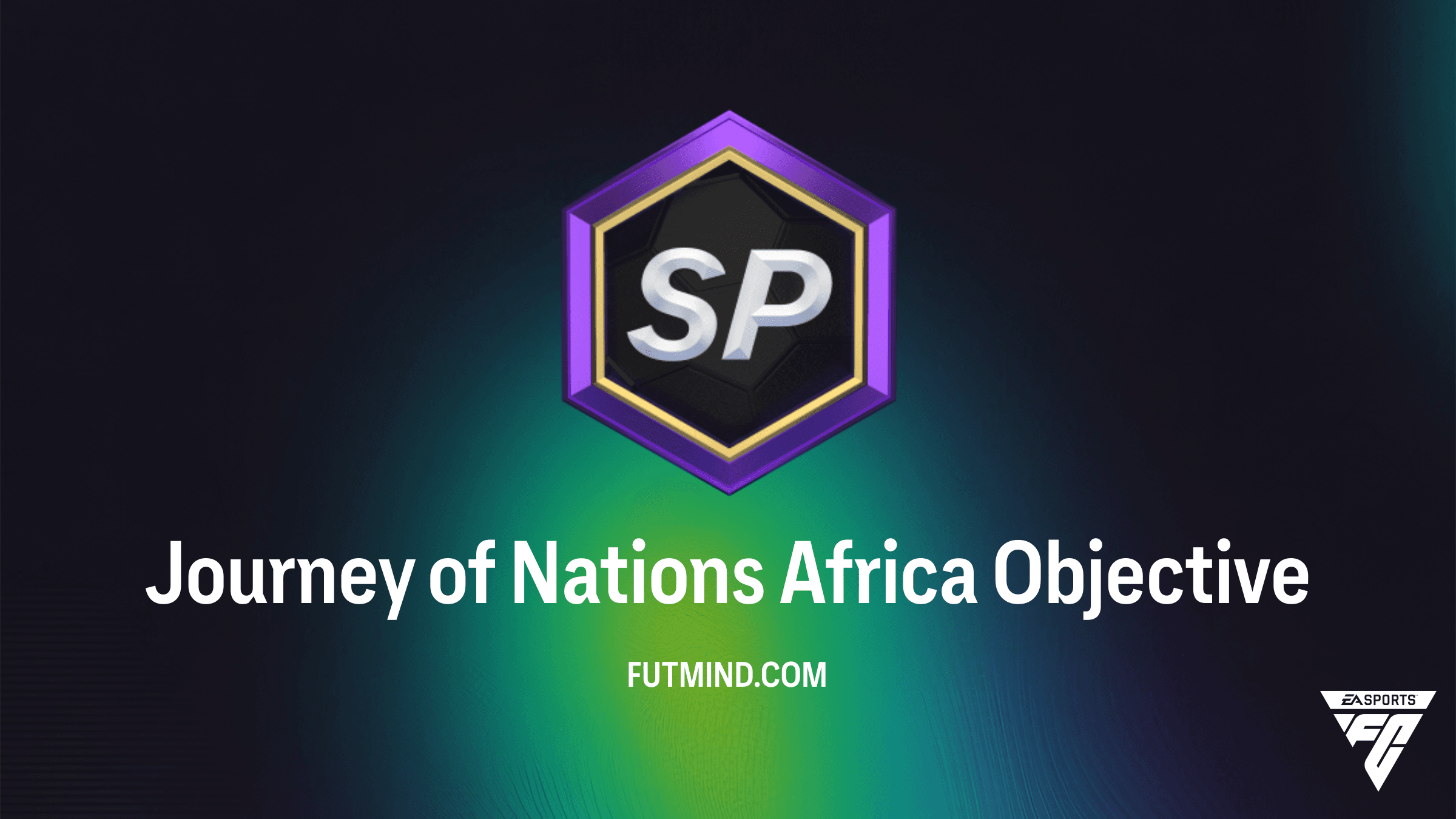 Journey of Nations Africa Objective Guide: How to Earn Top Rewards in FC 26