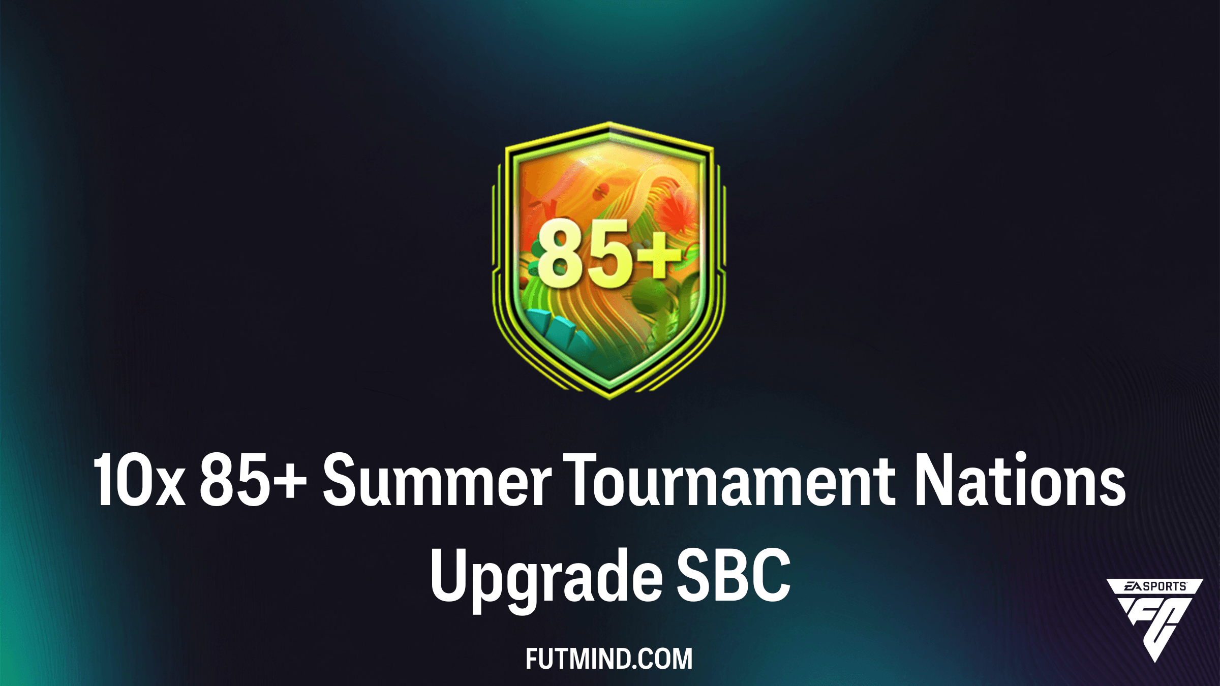 10x 85+ Summer Tournament Nations Upgrade SBC: Best Solutions and Requirements