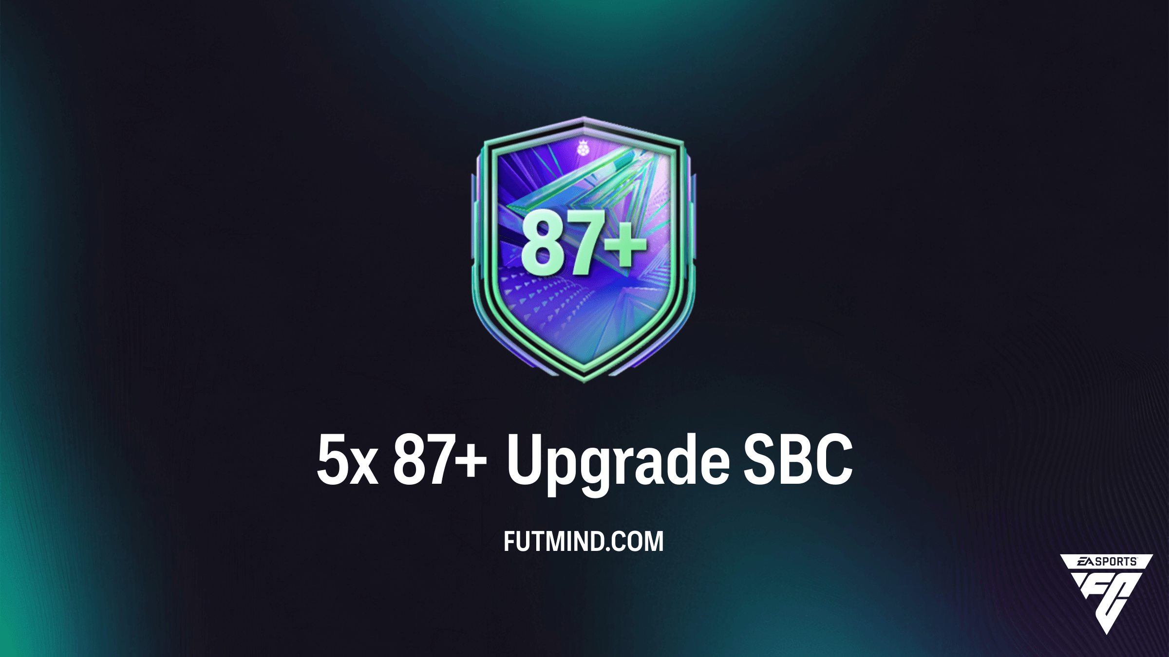 How to Complete the 5x 87+ Upgrade SBC in FC 26: Best Solutions and Value Analysis