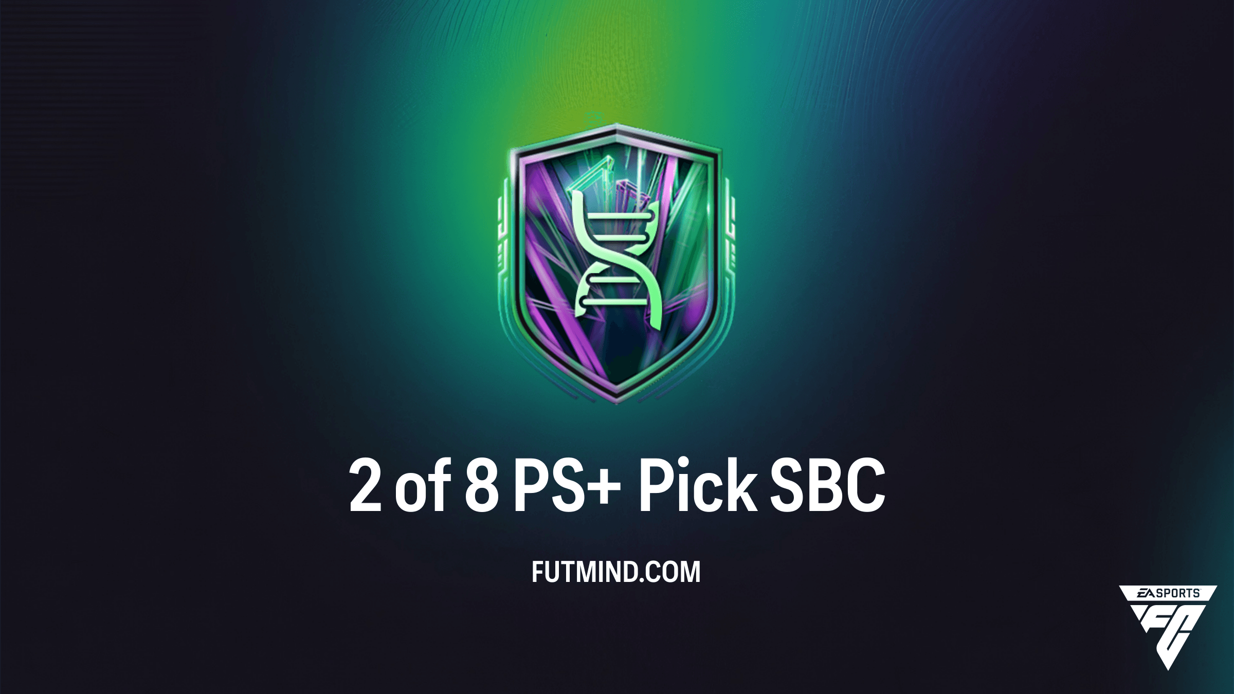 FC 26 2 of 8 PS+ Pick SBC: How to Get Top Festival of Football Greats