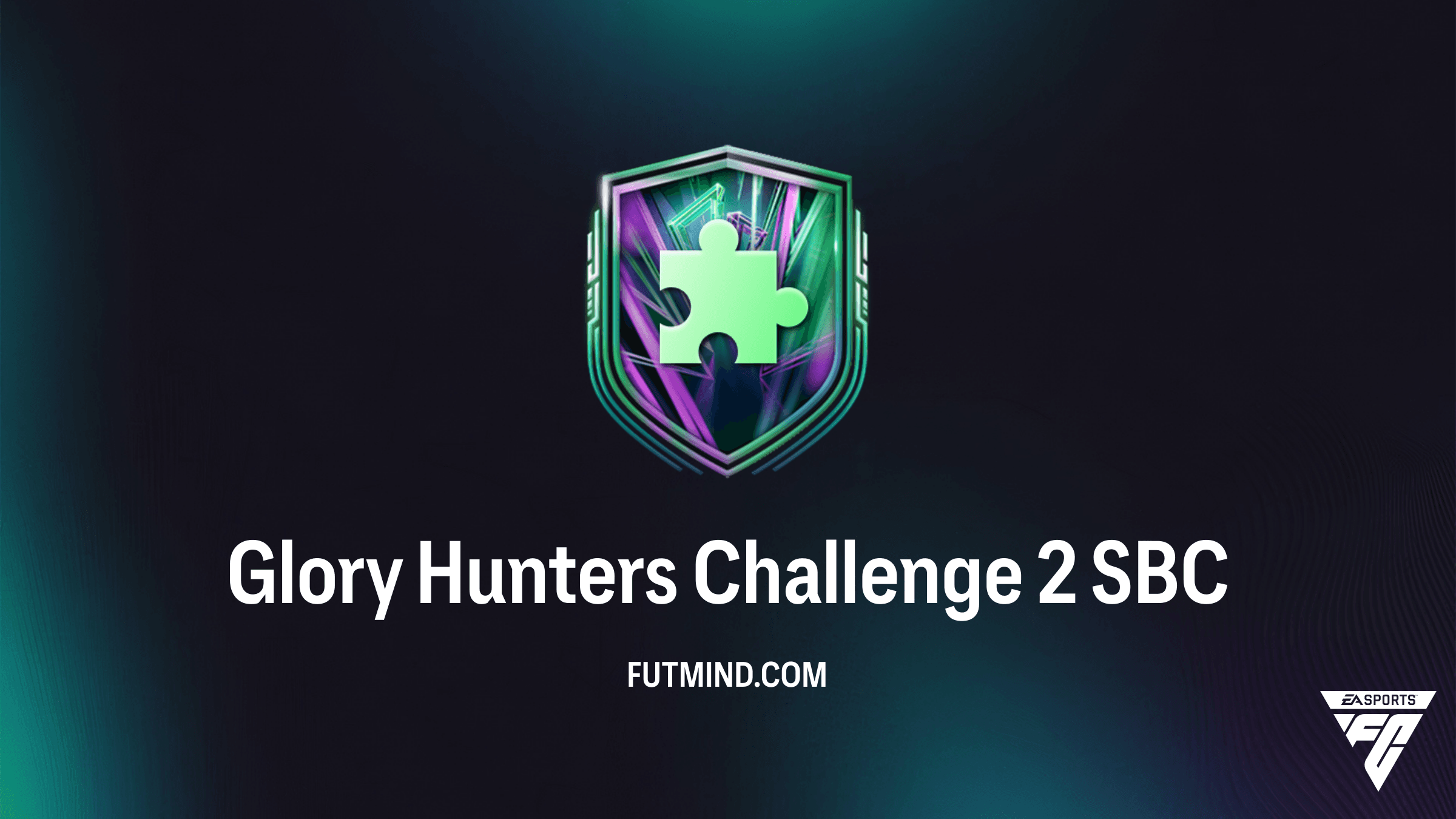 Glory Hunters Challenge 2 SBC - How to Complete and Reward Analysis in FC 26