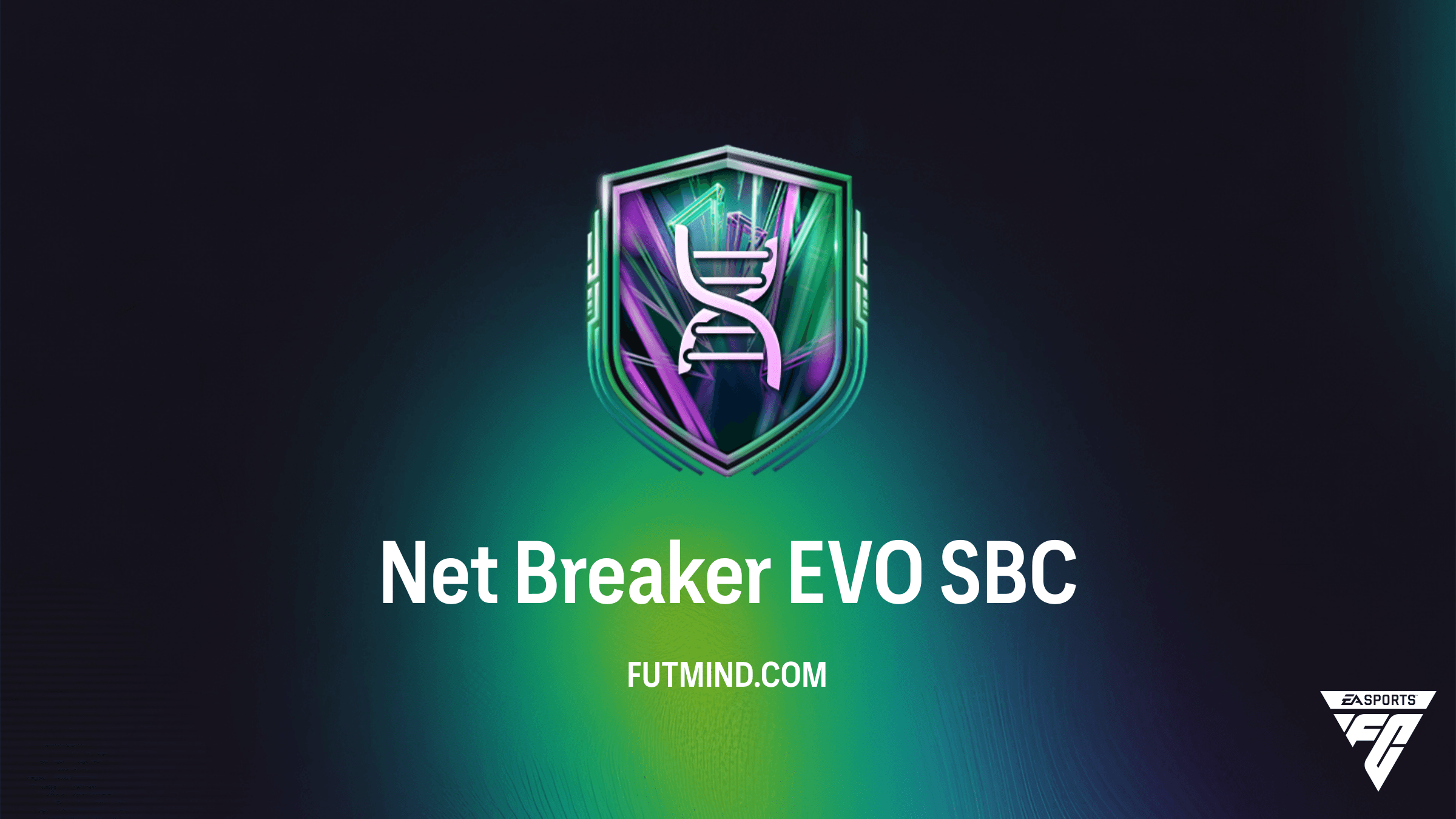 Net Breaker EVO SBC Guide: How to Supercharge Your FC 26 Strikers