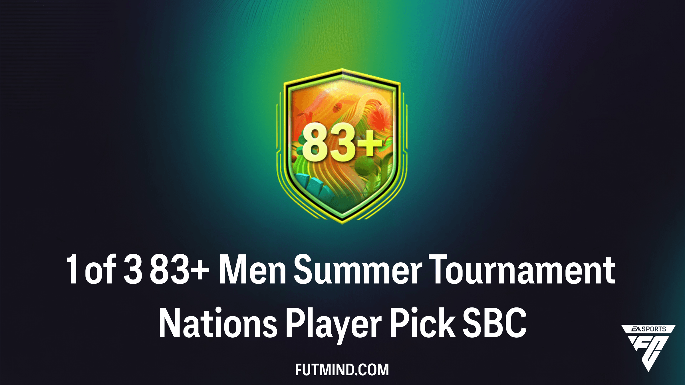 FC 26: 1 of 3 83+ Men Summer Tournament Nations Player Pick SBC Guide and Analysis