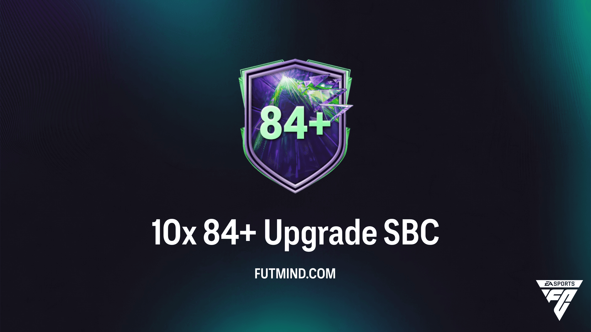 FC 26 10x 84+ Upgrade SBC: Requirements, Solutions, and Value Analysis