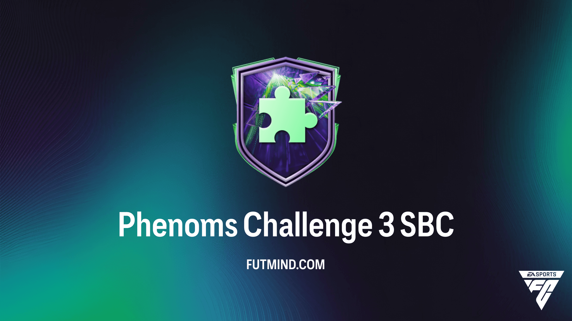 How to Complete the Phenoms Challenge 3 SBC in FC 26 Ultimate Team
