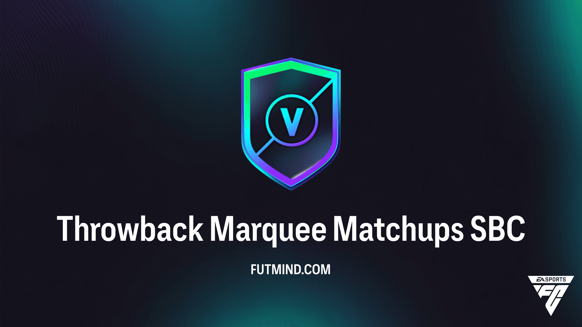 How to Complete the Throwback Marquee Matchups SBC in FC 26