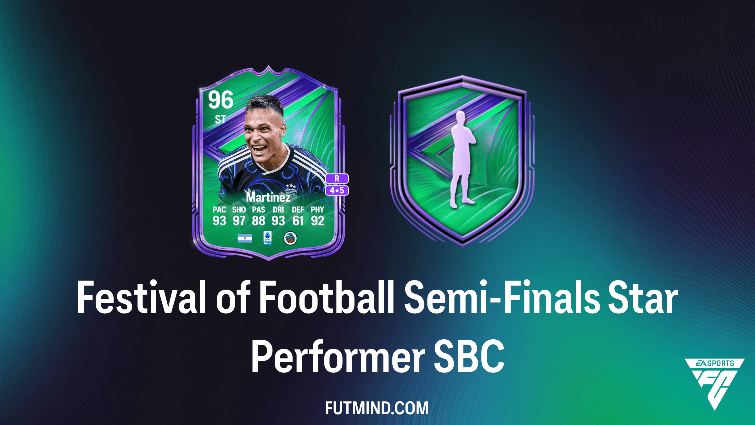 Festival of Football Semi-Finals Star Performer SBC: How to Get Lautaro Martínez