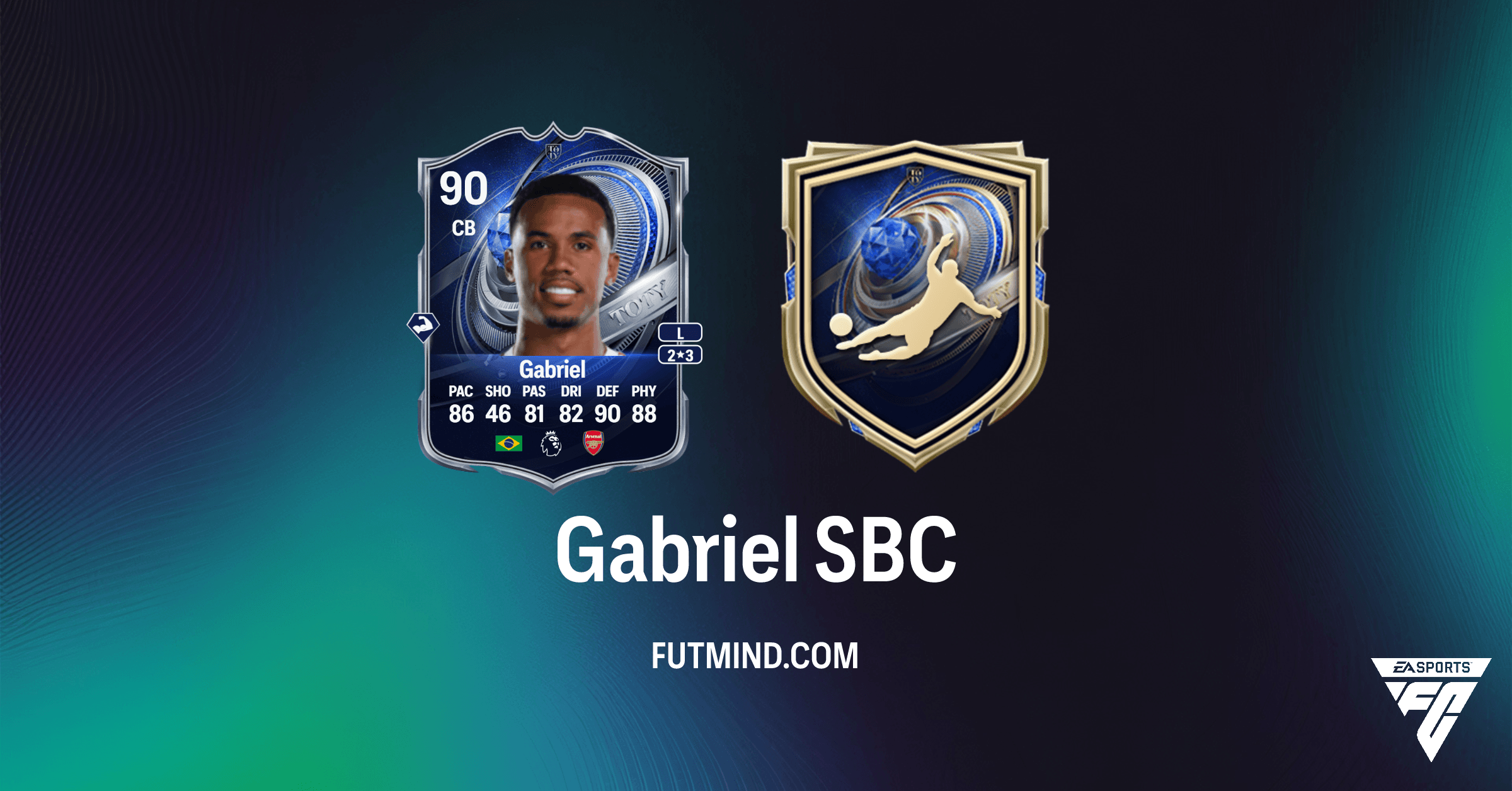FC 26 Gabriel SBC: Unlock TOTY Honourable Mentions Gabriel – Requirements & Solutions