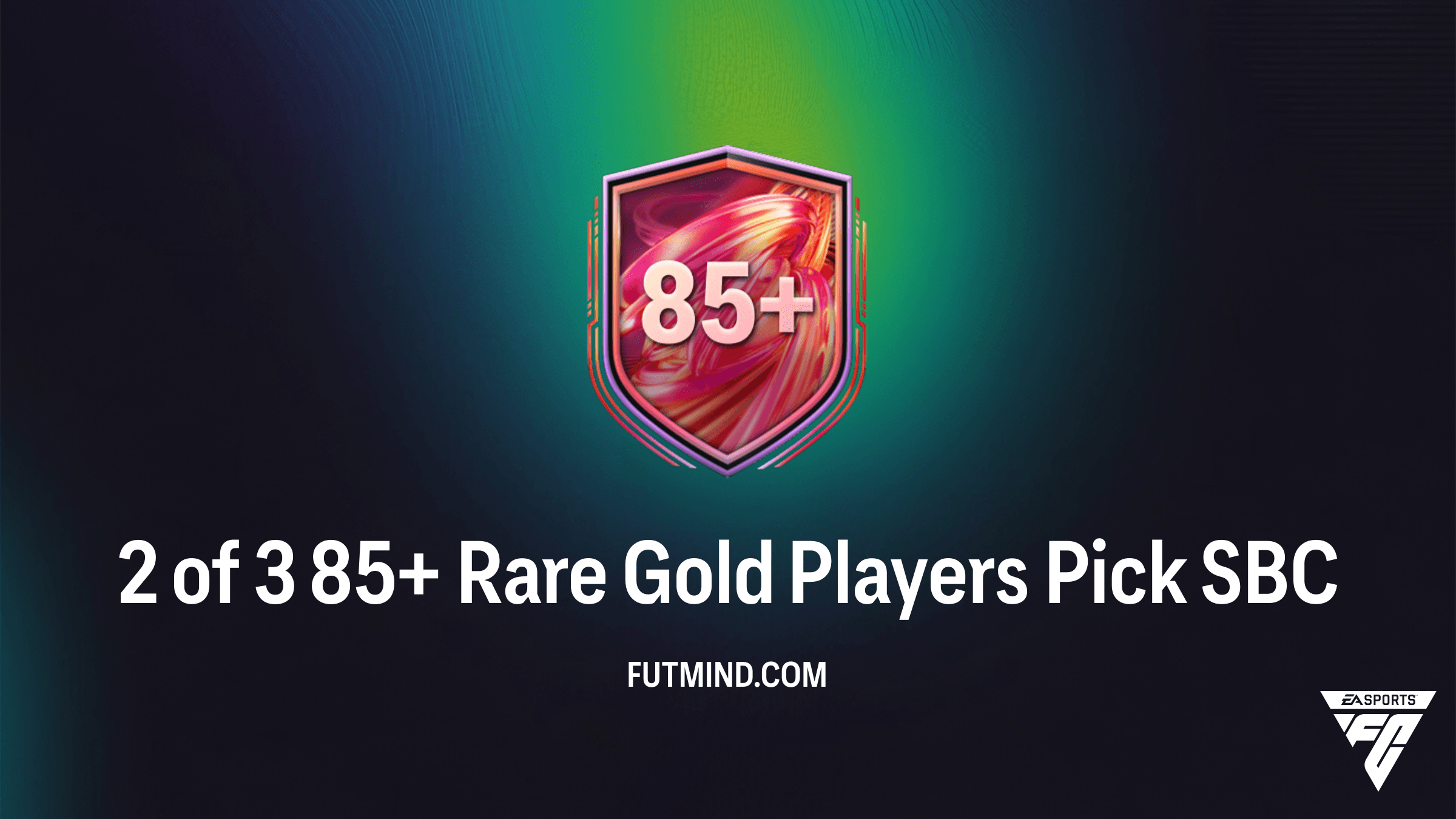 How to Complete the 2 of 3 85+ Rare Gold Players Pick SBC in FC 26