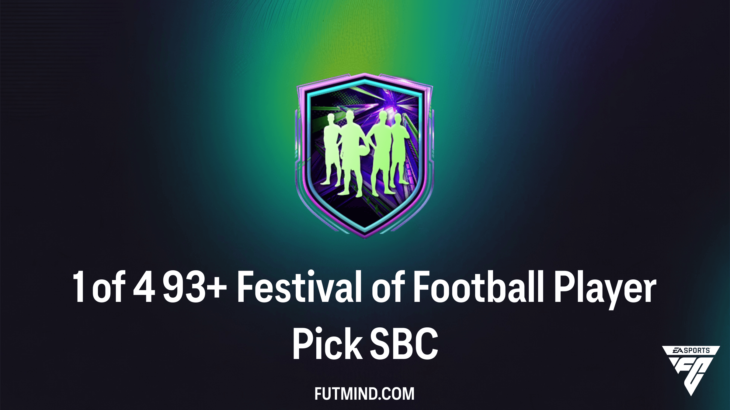 FC 26: How to Complete the 1 of 4 93+ Festival of Football Player Pick SBC