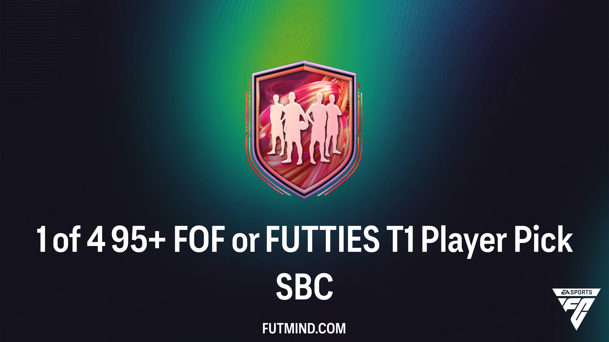 1 of 4 95+ FOF or FUTTIES T1 Player Pick SBC – Cheapest Solutions and Review