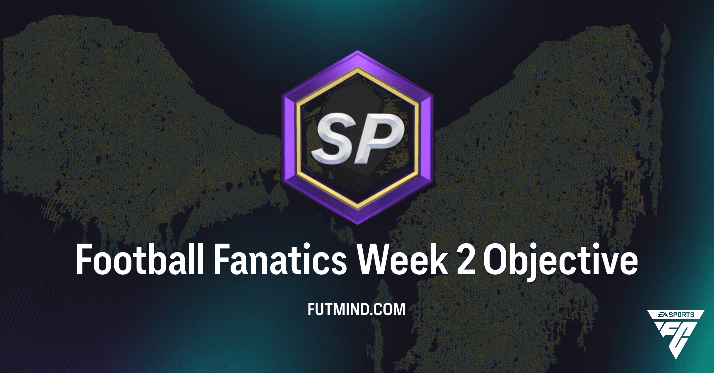 FC 26 Football Fanatics Week 2 Objectives: Earn Untradeable Packs Now!