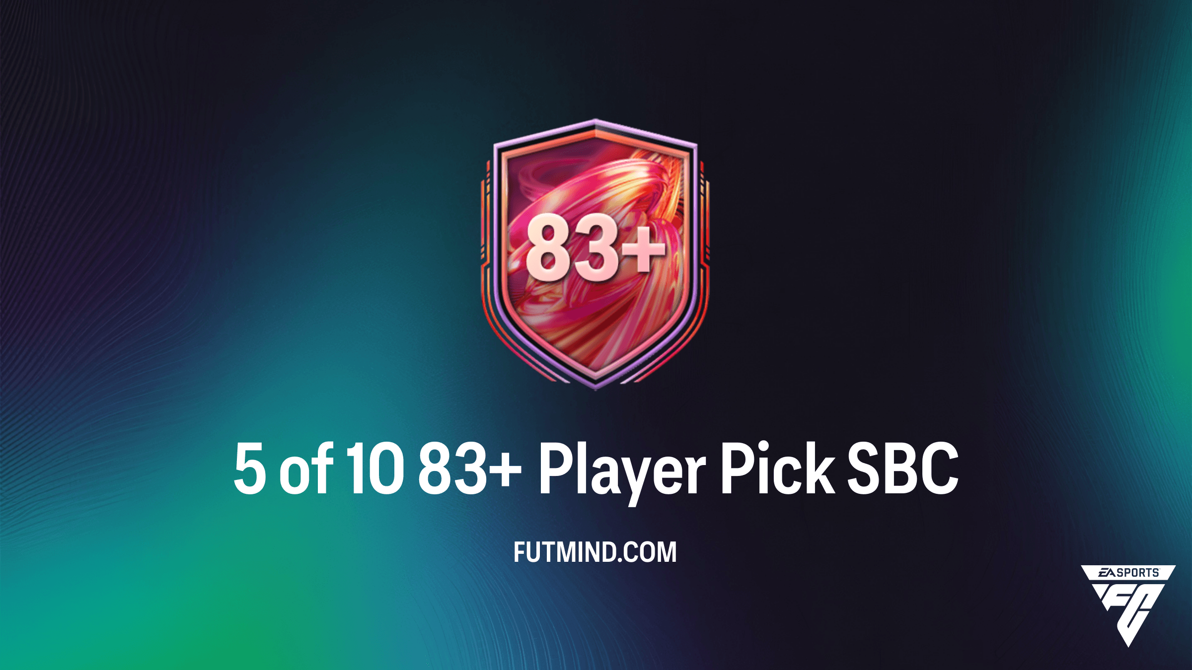 How to Complete the 5 of 10 83+ Player Pick SBC in FC 26 Ultimate Team