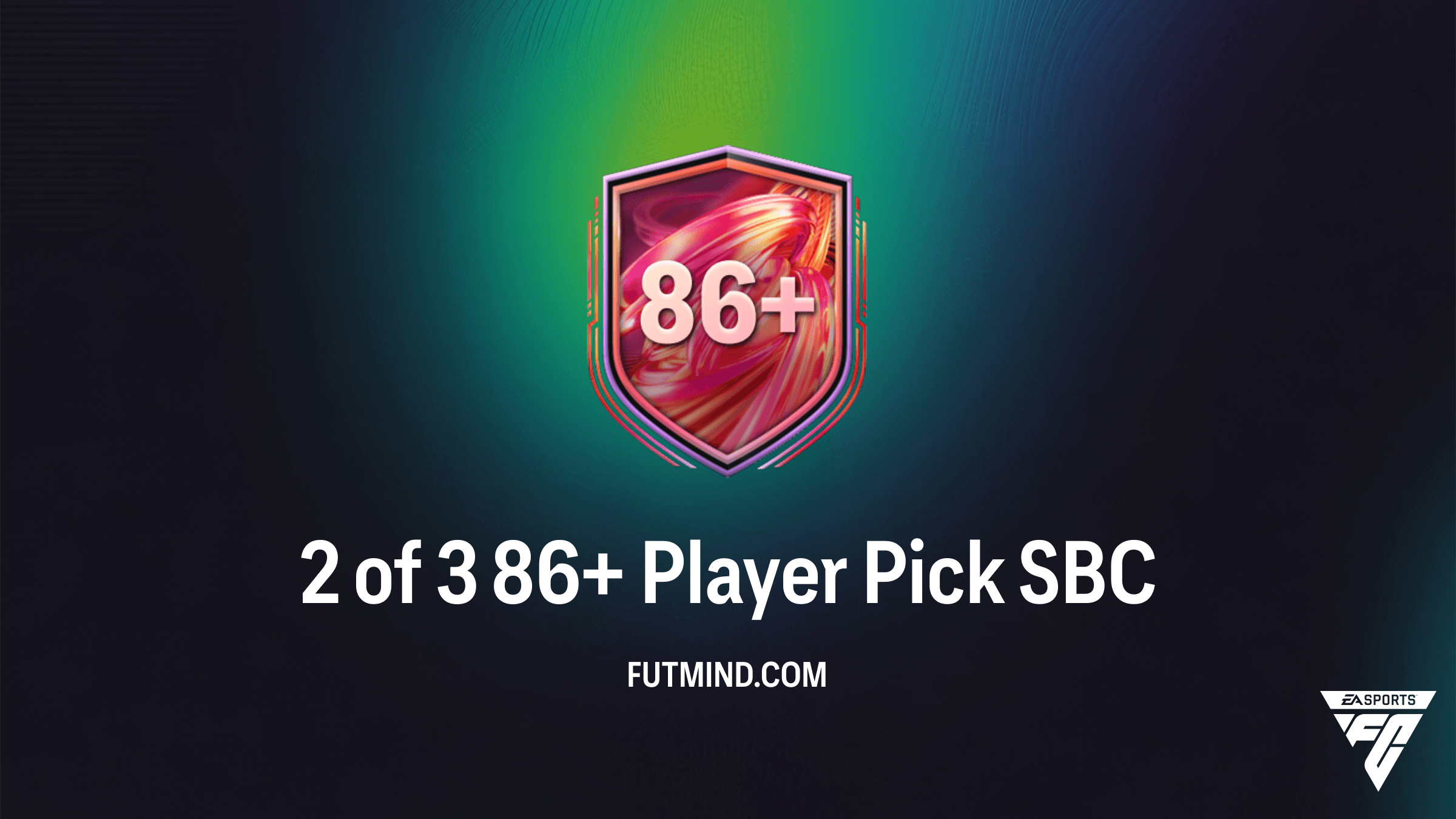 FC 26 2 of 3 86+ Player Pick SBC: Cheapest Solutions and Rewards Guide