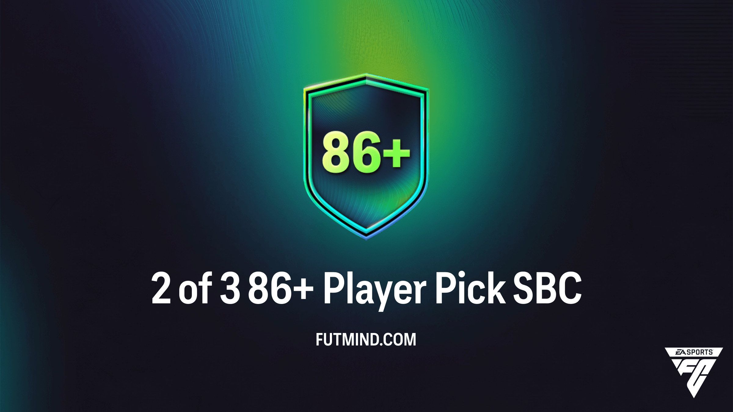 FC 26 Ultimate Team: How to Complete the 2 of 3 86+ Player Pick SBC