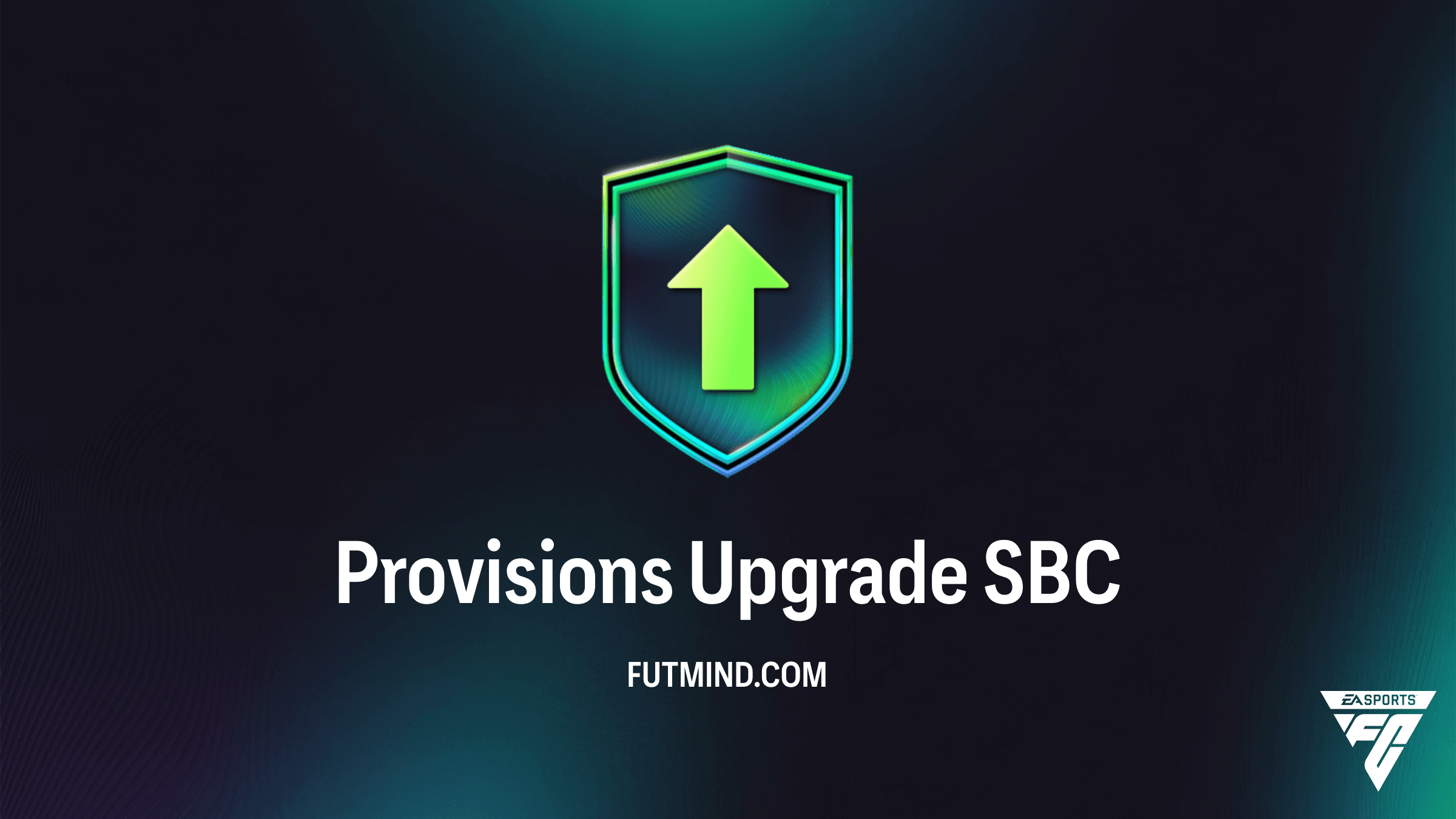 FC 26 Provisions Upgrade SBC: Cheapest Solutions and Pack Rewards