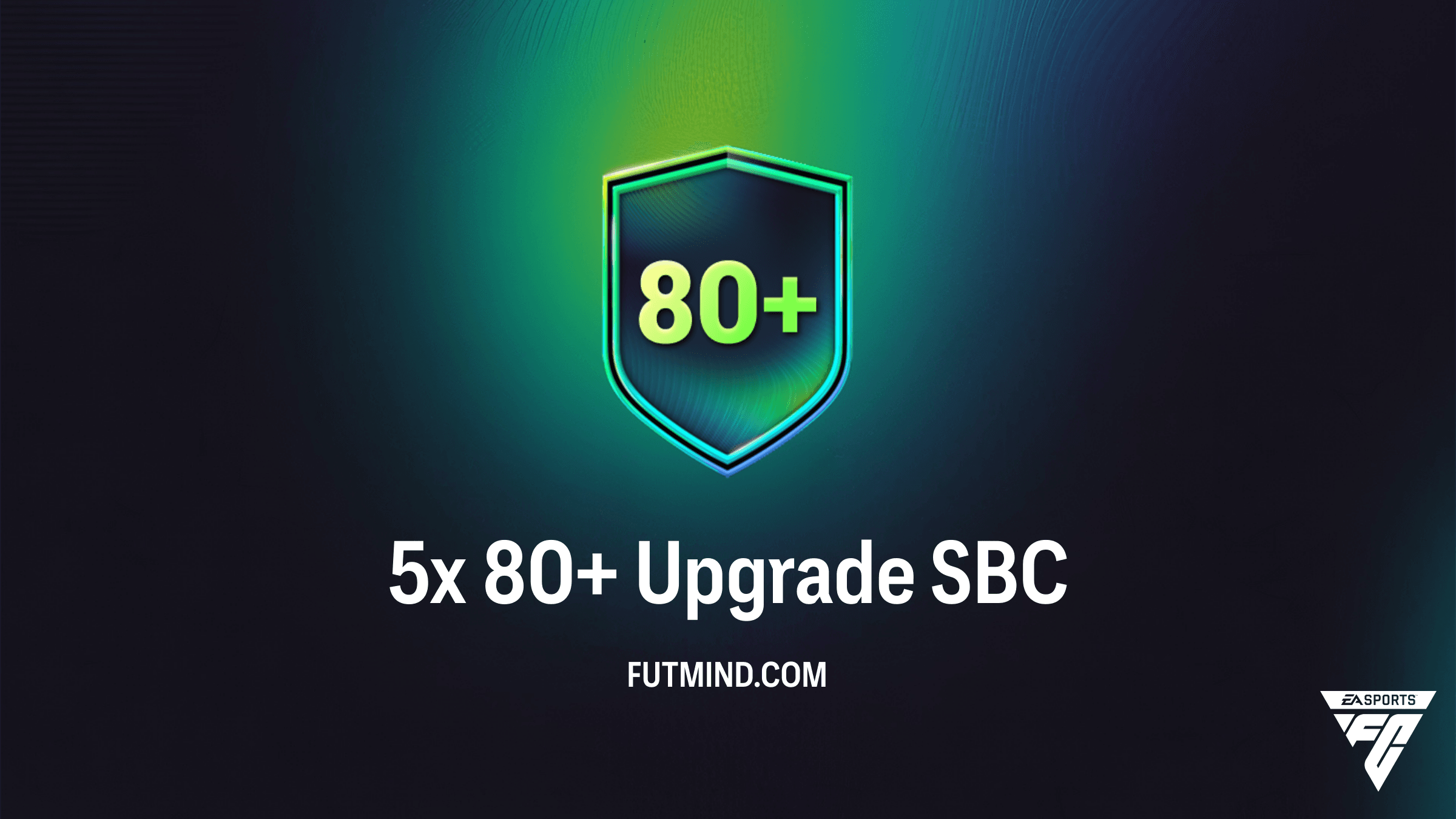 FC 26: How to Complete the 5x 80+ Upgrade SBC and Reward Analysis