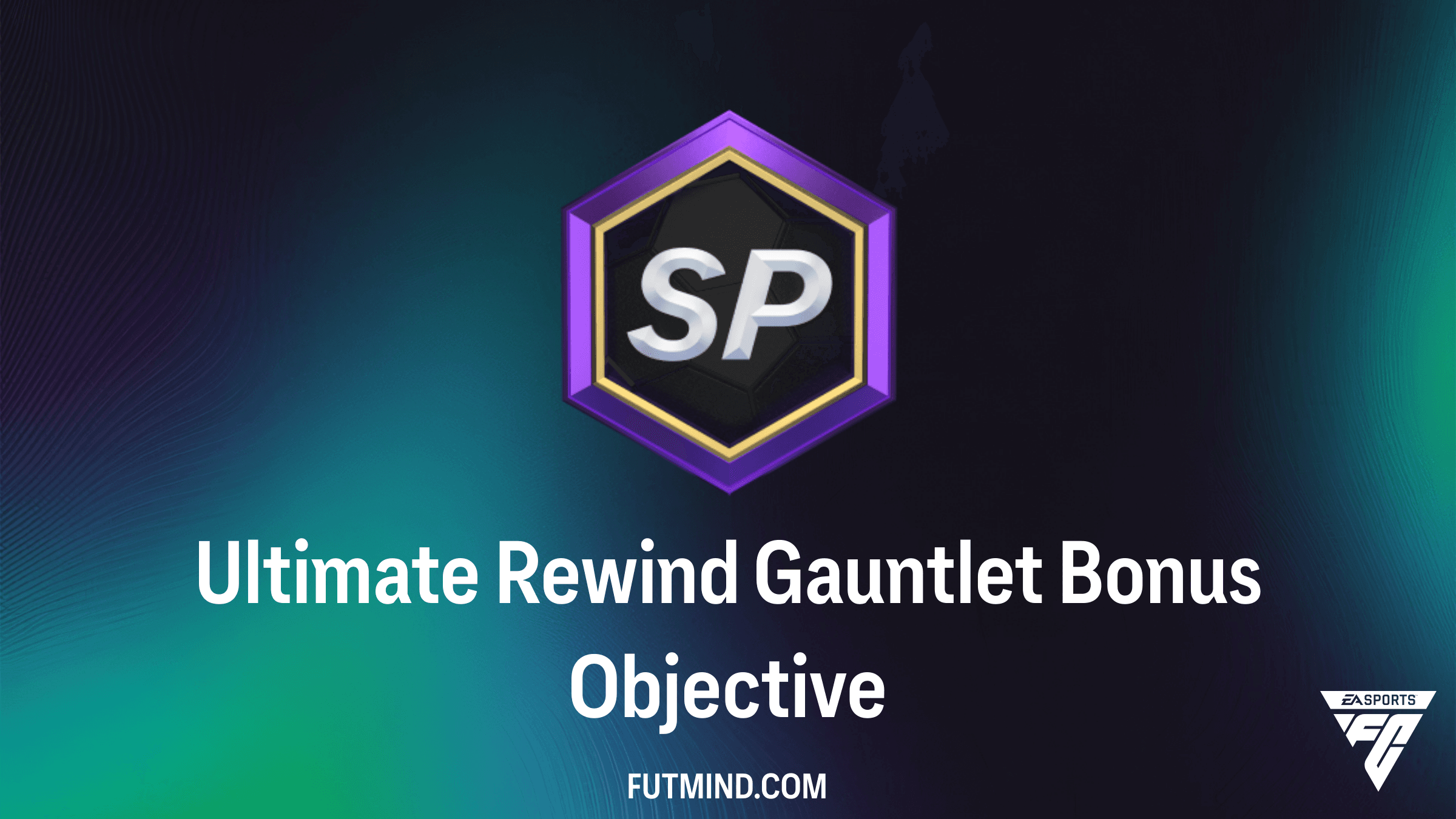 How to Complete the Ultimate Rewind Gauntlet Bonus Objective in FC 26