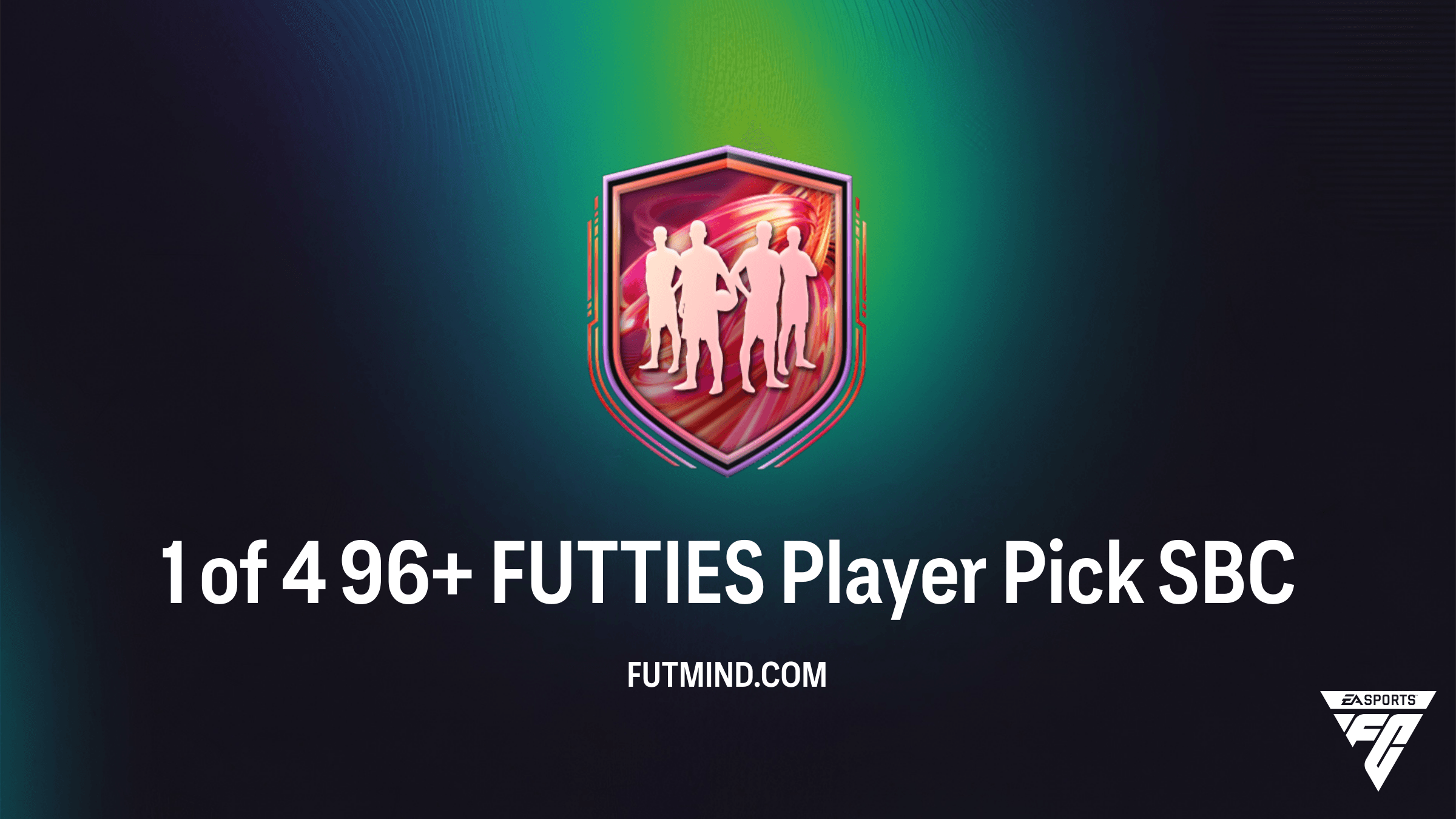 1 of 4 96+ FUTTIES Player Pick SBC: Requirements and Best Solutions in FC 26