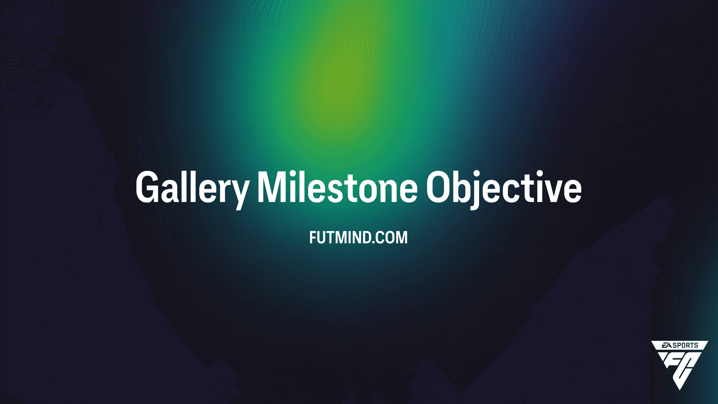 How to Complete the Gallery Milestone Objective in FC 26