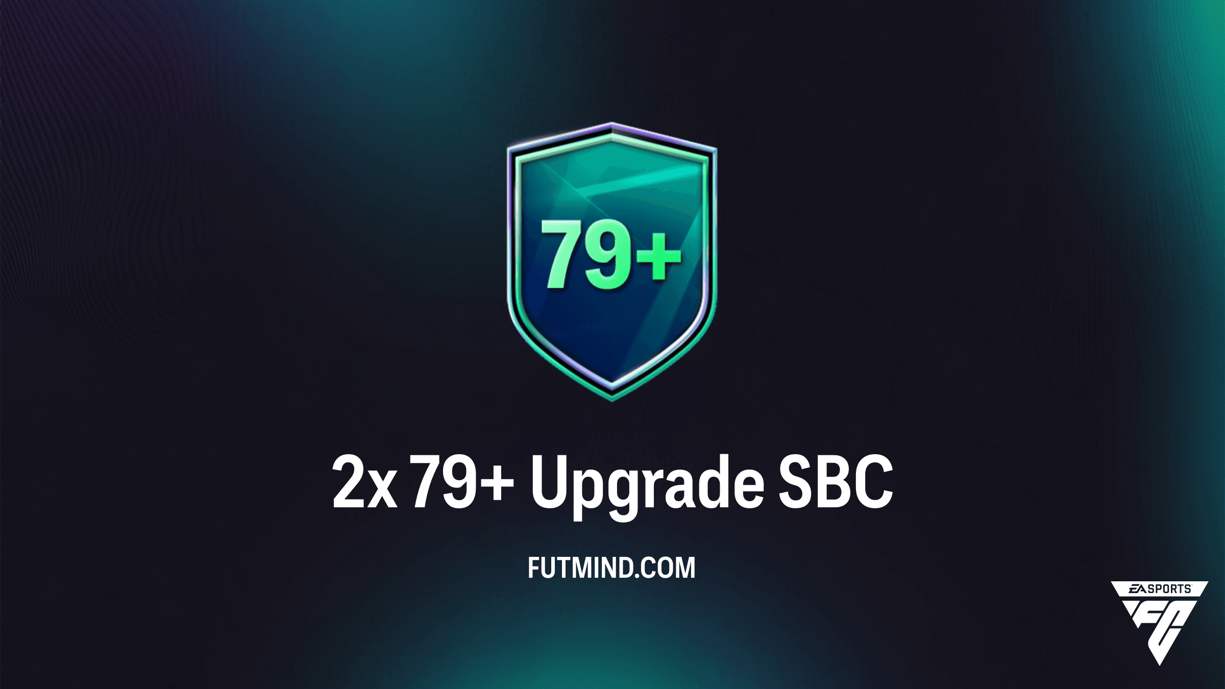 FC 26 2x 79+ Upgrade SBC: How to Complete, Costs, and Pack Rewards