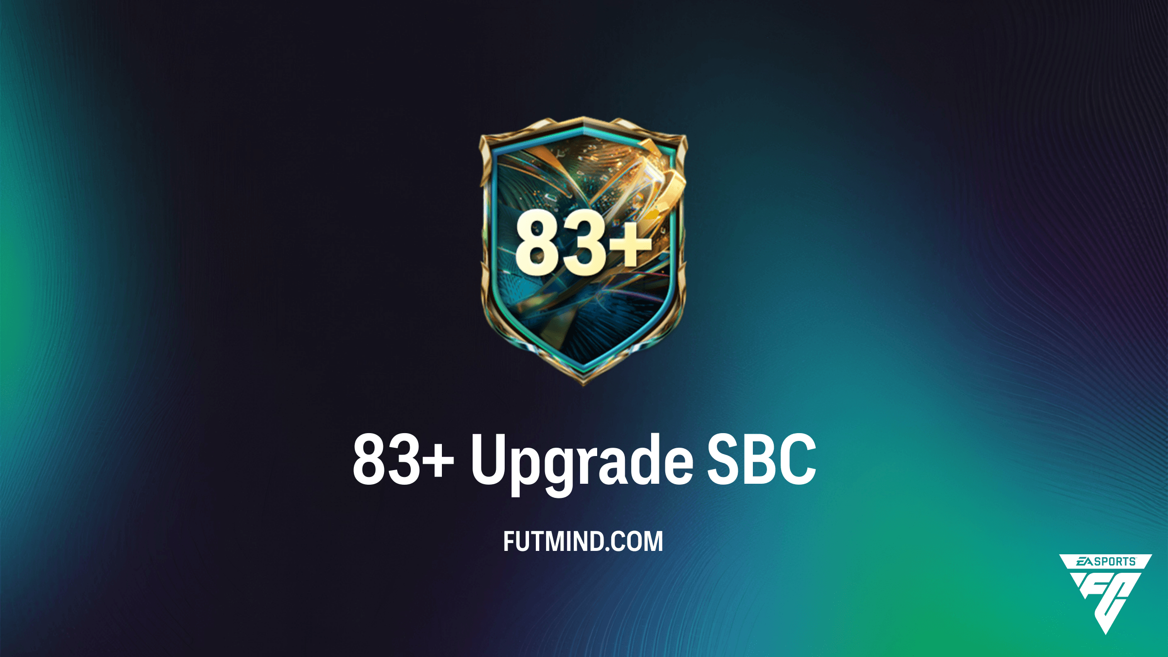 FC 27 Ultimate Team: How to Complete the 83+ Upgrade SBC