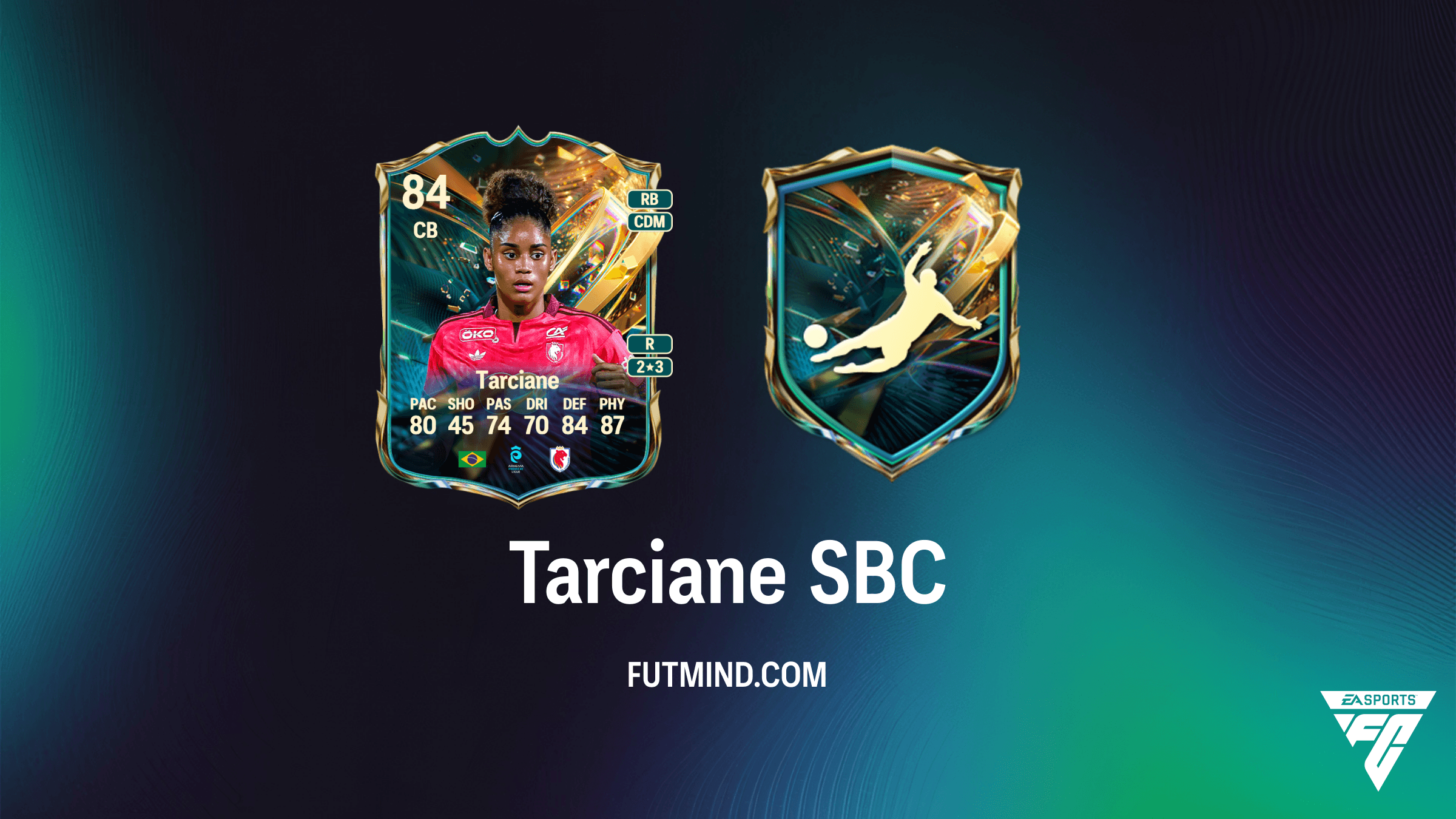 Tarciane Destined for Glory SBC - Cheapest Solutions and Player Analysis in FC 27