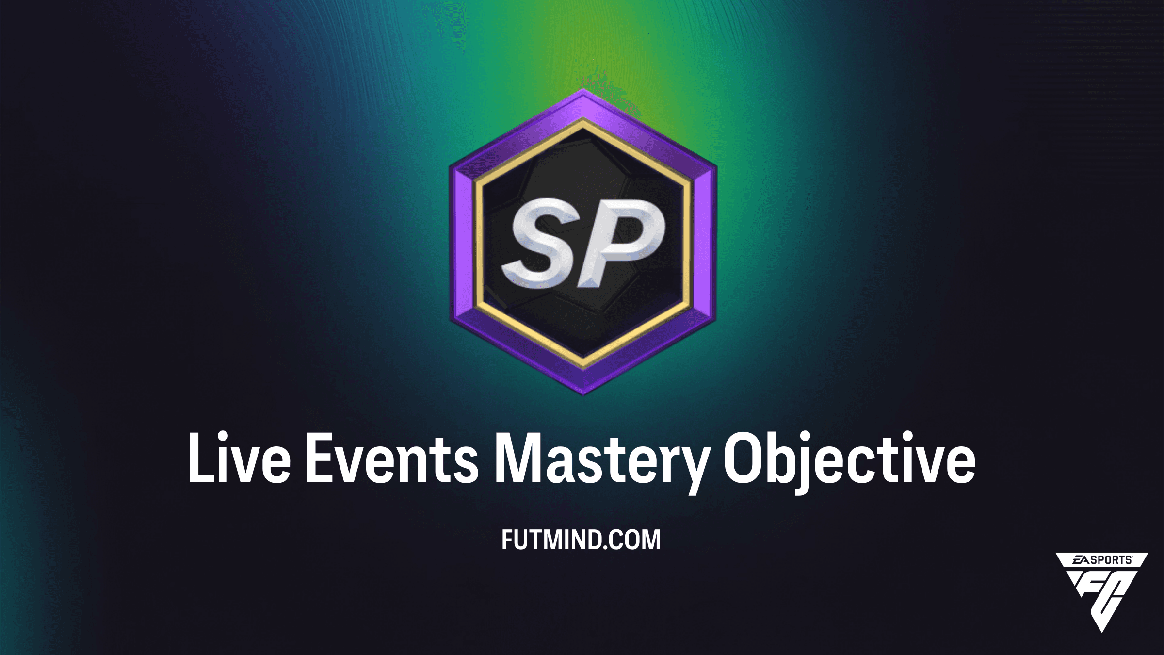 FC 27 Guide: How to Complete the Live Events Mastery Objective