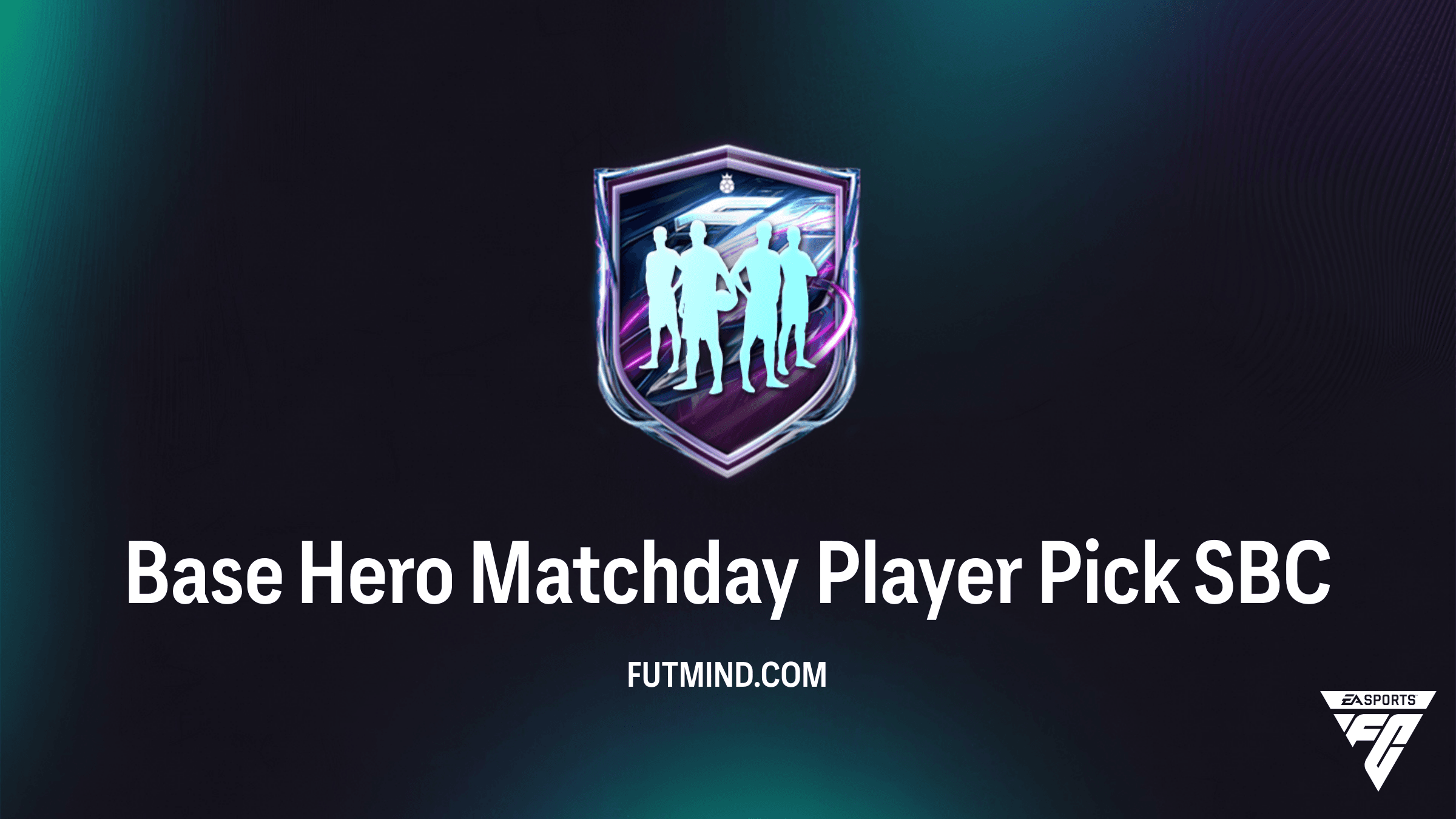 Base Hero Matchday Player Pick SBC: Requirements, Solutions, and Rewards