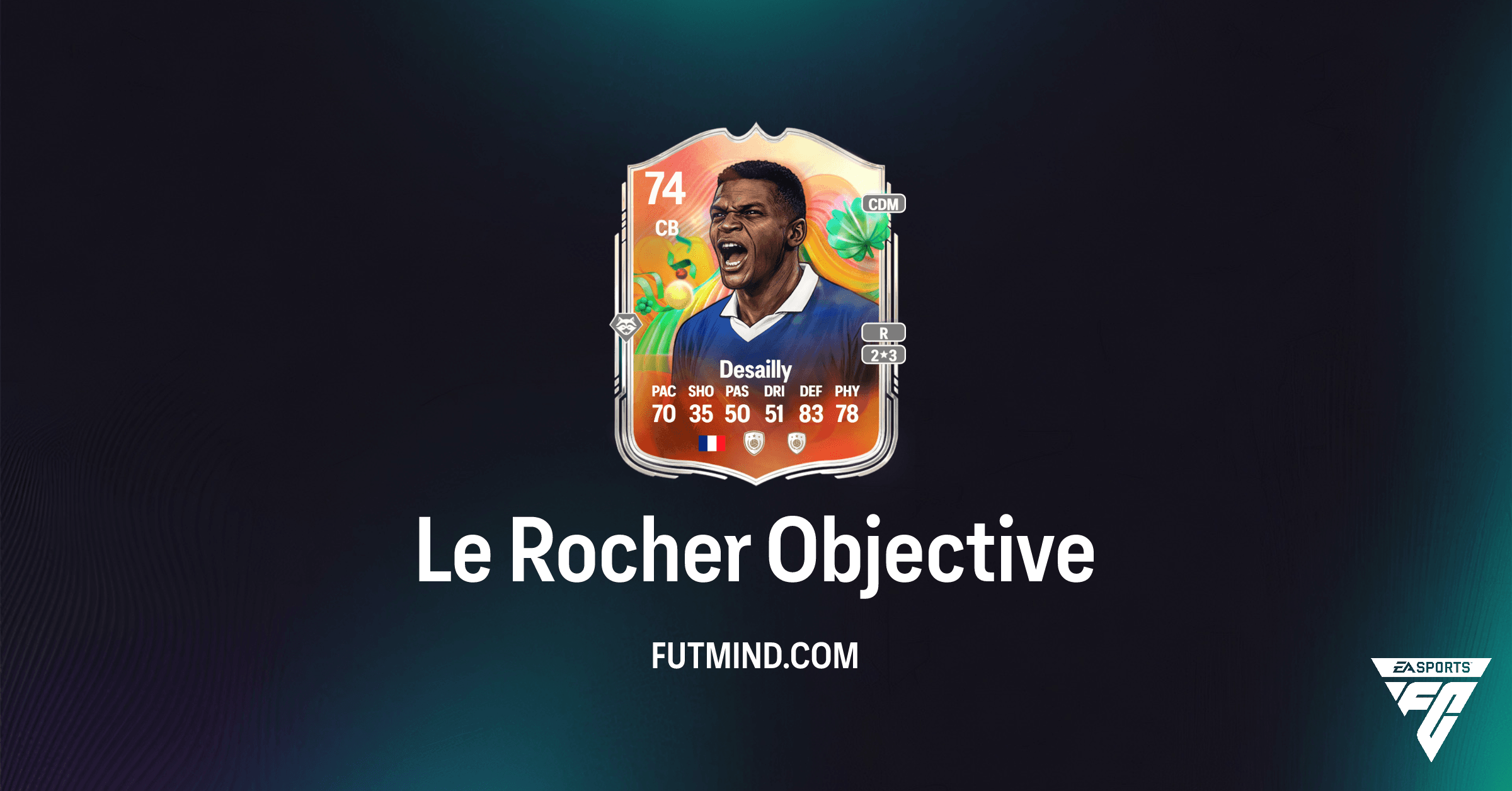 FC 26 Ultimate Team: How to Unlock Le Rocher Marcel Desailly Objective