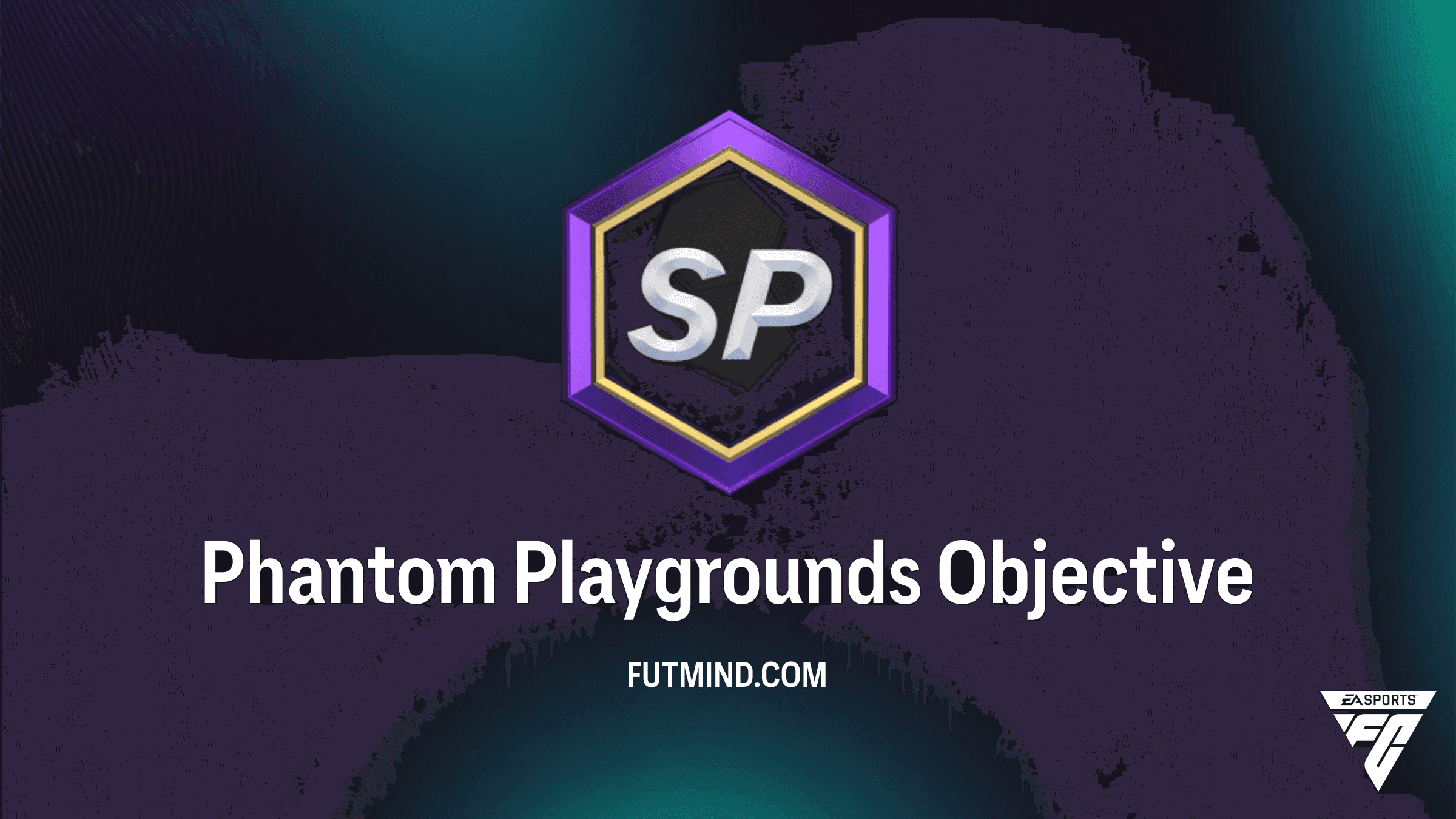 FC 27 Phantom Playgrounds Objective: Guide, Rewards & Token Store
