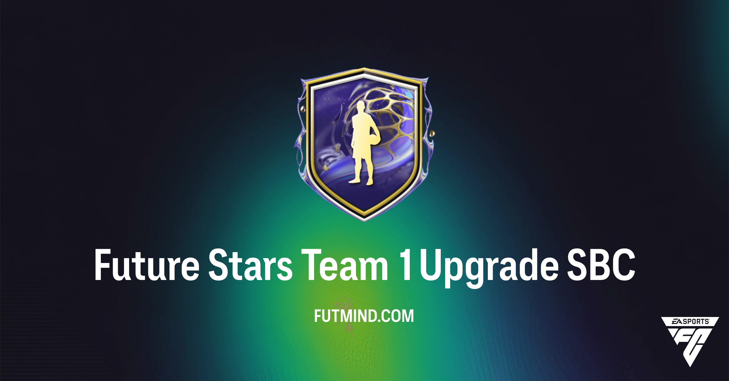 FC 26 Future Stars Team 1 Upgrade SBC: Get a Guaranteed Future Star!