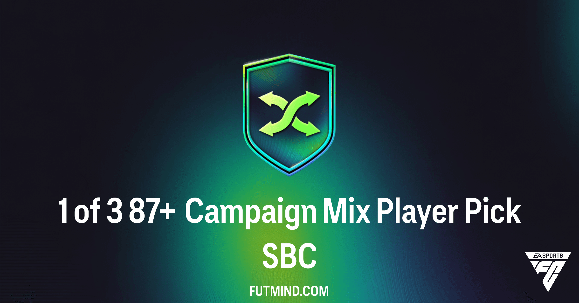 1 of 3 87+ Campaign Mix Player Pick SBC: Requirements, Cost & Review in FC 26