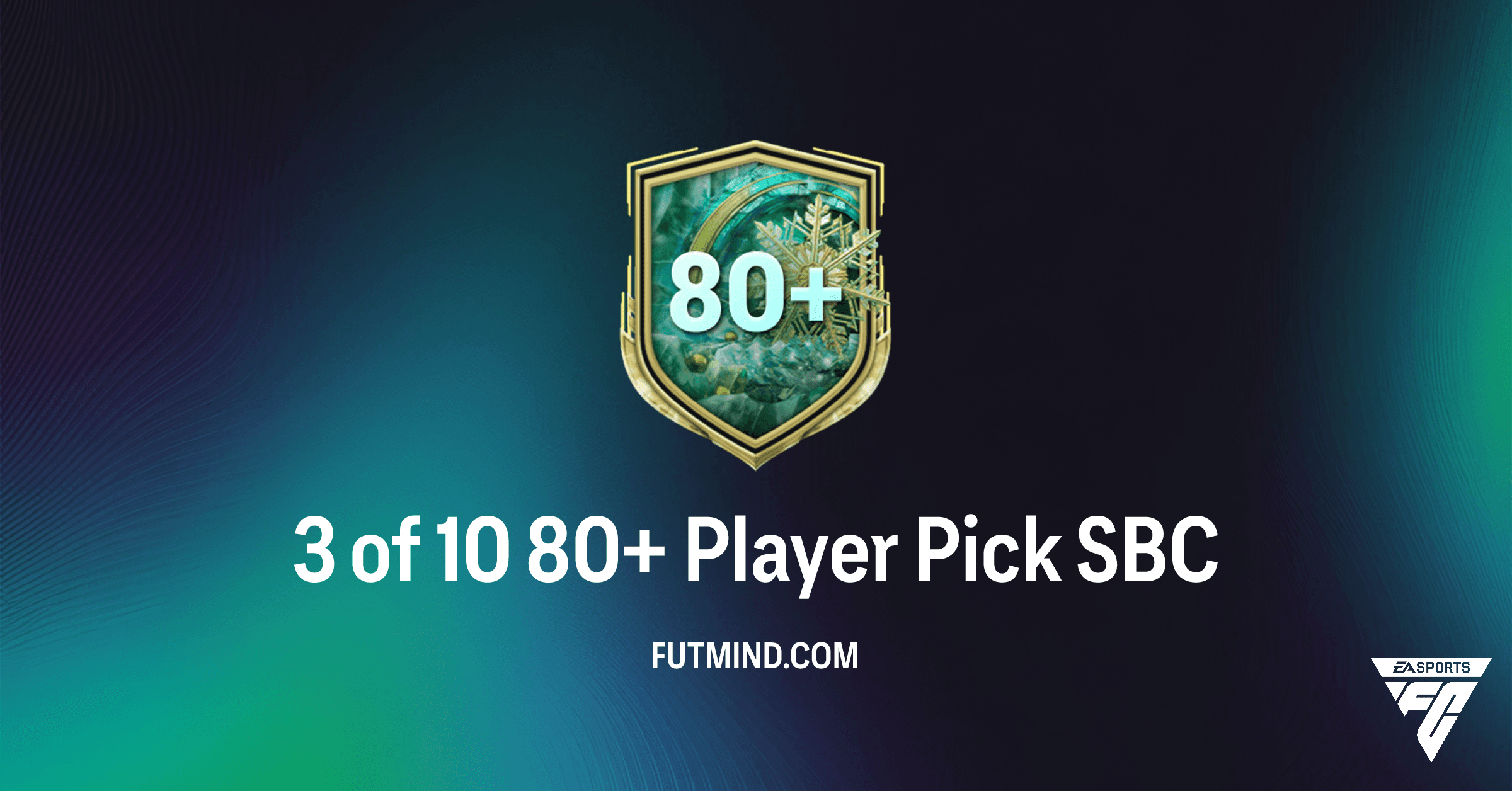 FC 26: Master the 3 of 10 80+ Player Pick SBC for Top-Tier Rewards!