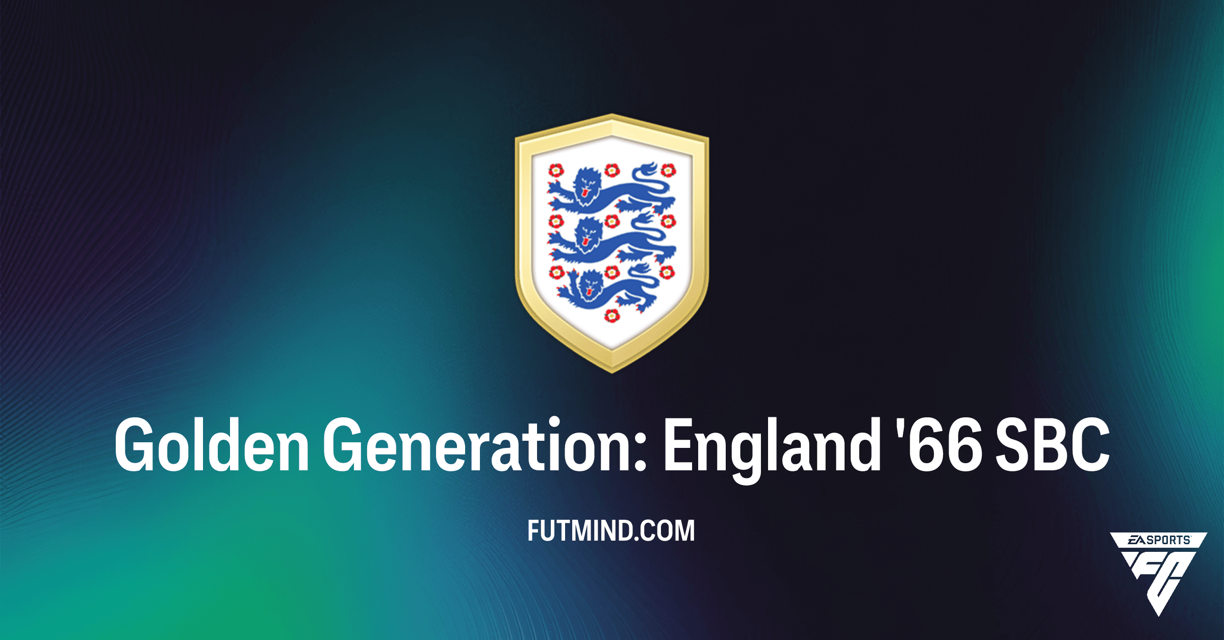Golden Generation: England '66 SBC Guide - Rewards, Solutions & Cost in FC 26 Ultimate Team