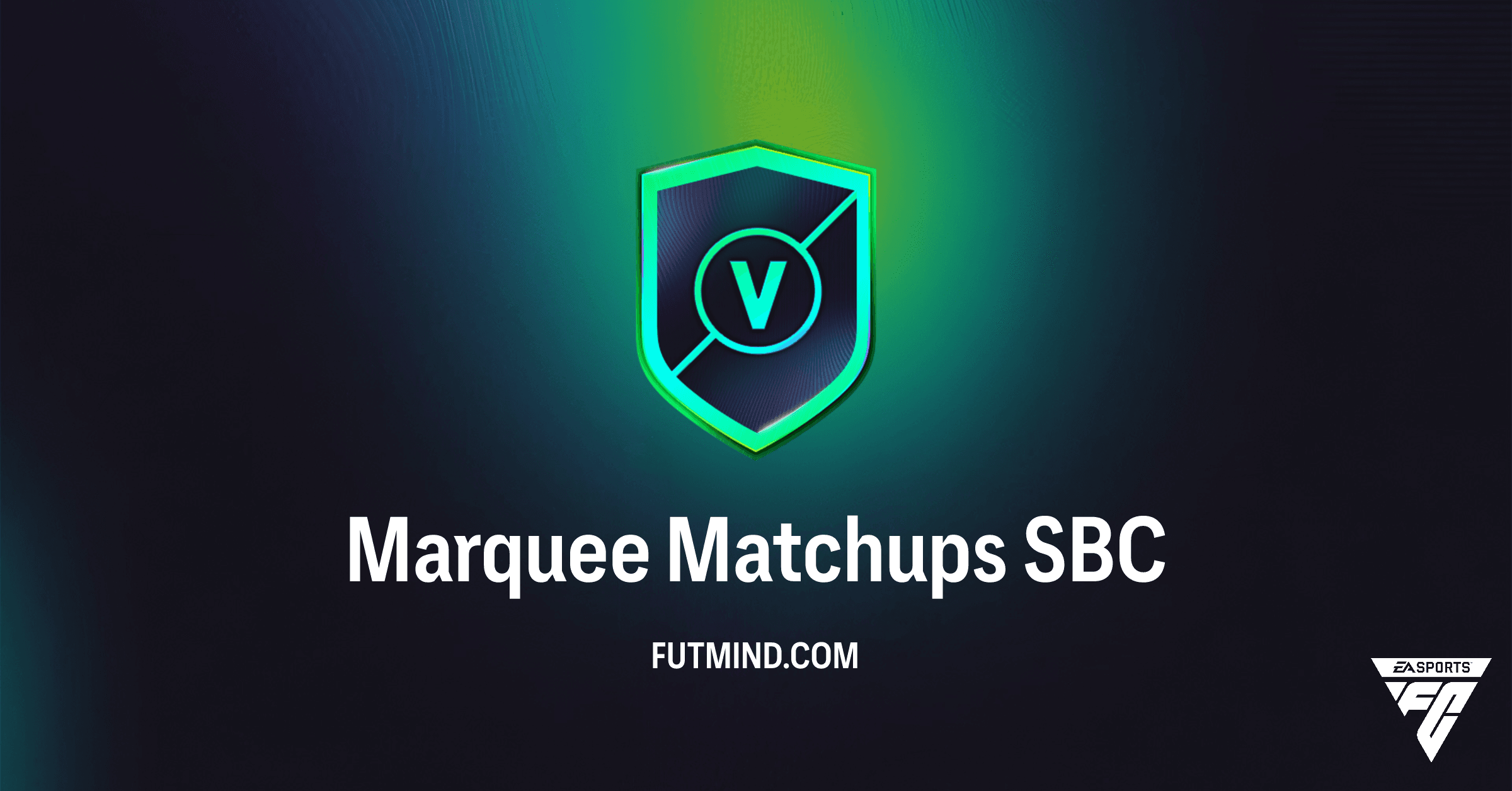 FC 26 Marquee Matchups SBC: Guide, Rewards & Best Solutions