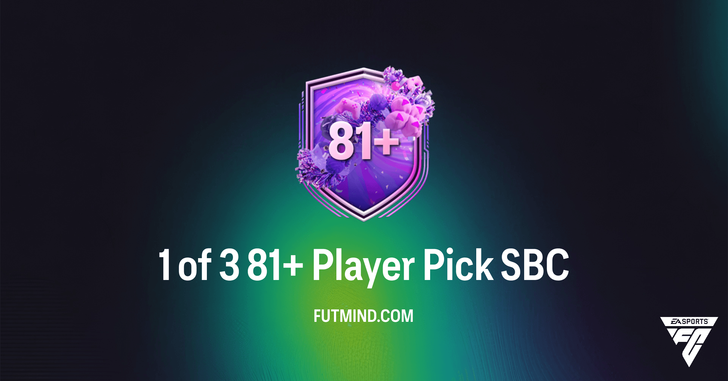 FC 26 1 of 3 81+ Player Pick SBC: How to Grind for Top-Tier Rewards