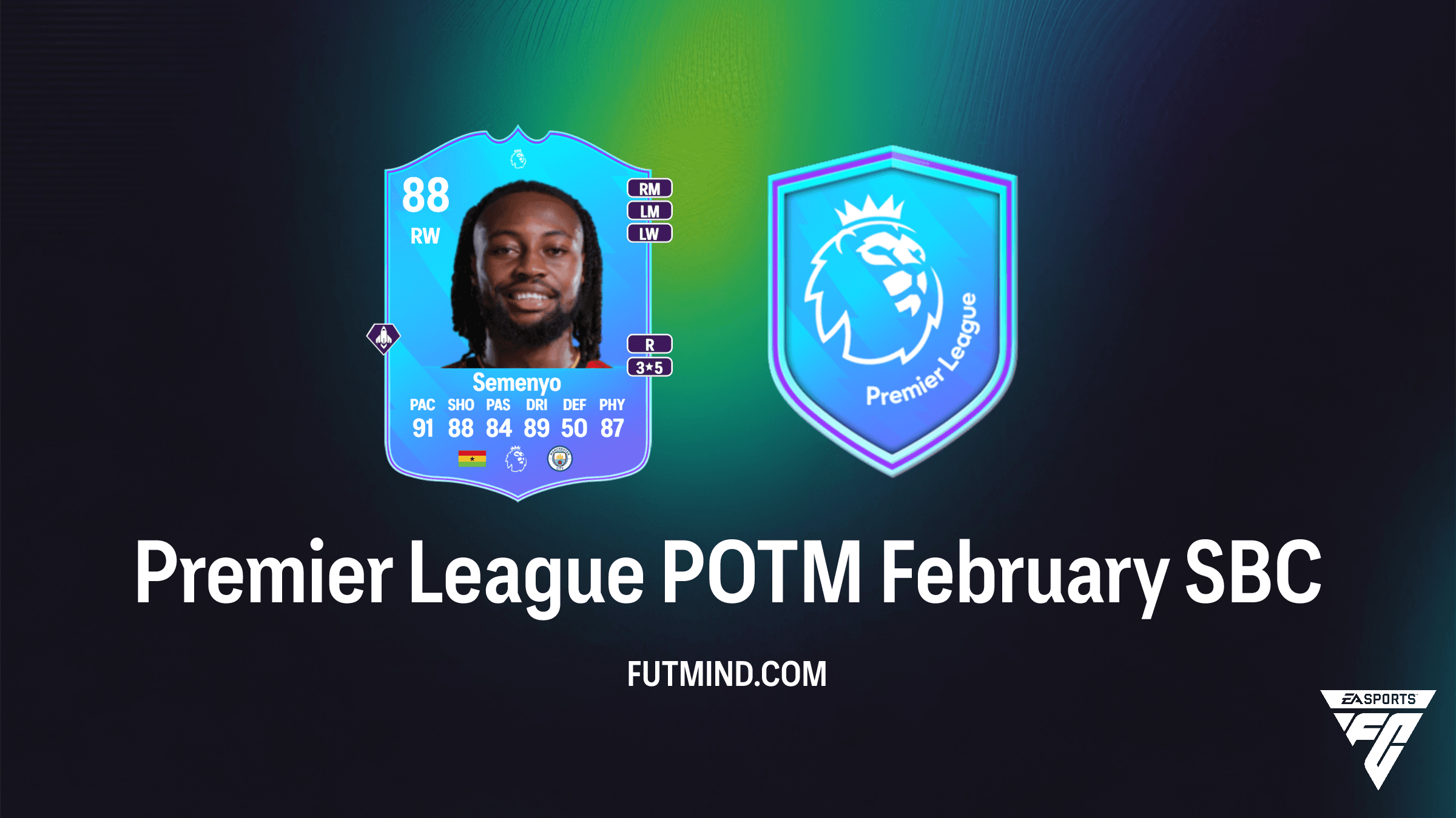 Premier League POTM February SBC: Antoine Semenyo FC 26 Guide