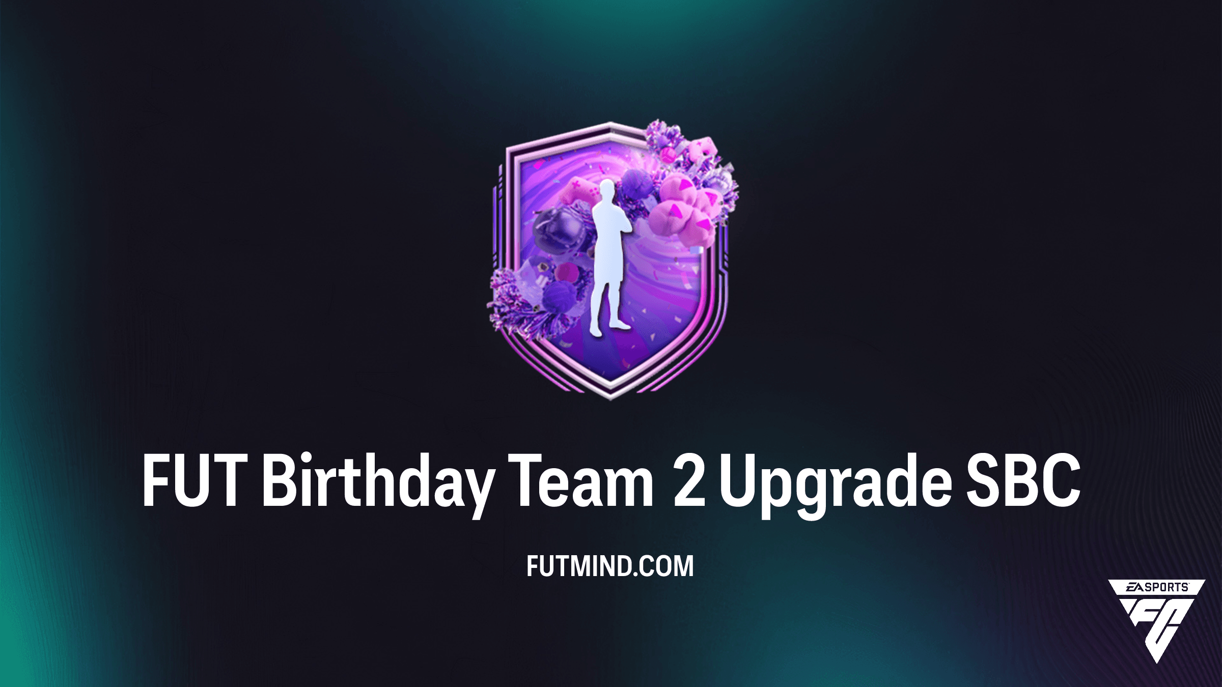 How to Complete the FUT Birthday Team 2 Upgrade SBC in FC 26