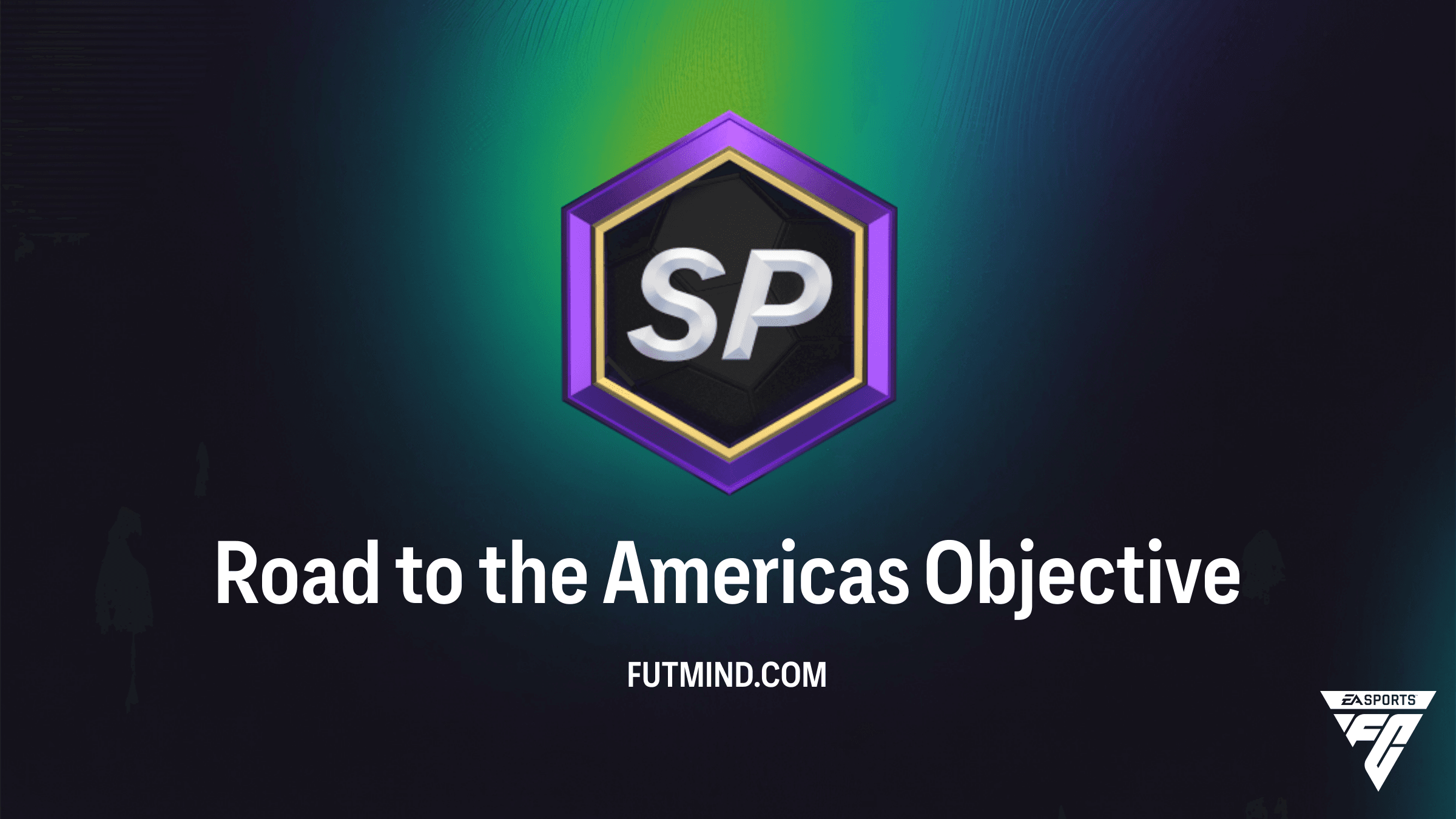 How to Complete the Road to the Americas Objective in FC 26