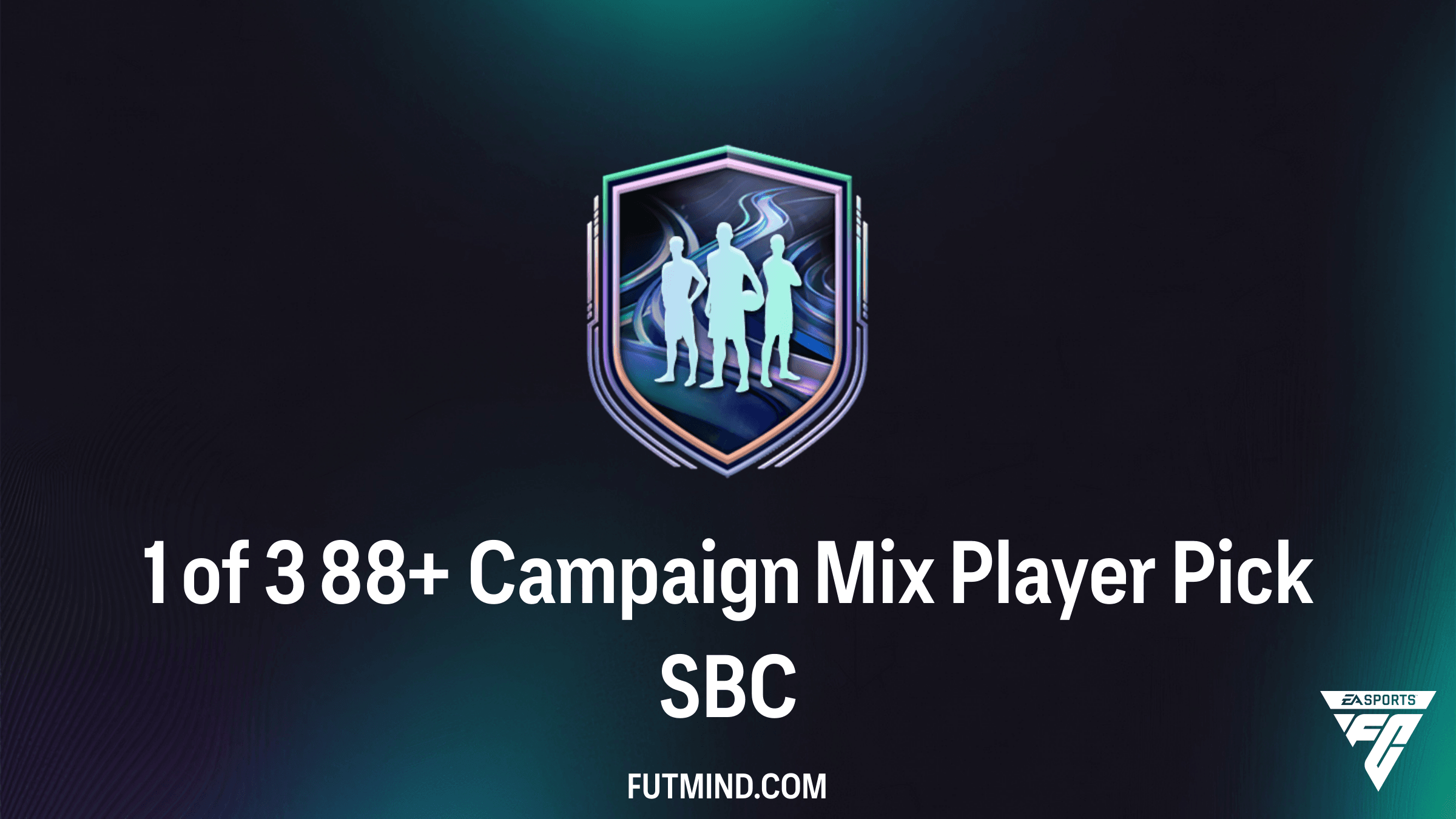 How to Complete the 1 of 3 88+ Campaign Mix Player Pick SBC in FC 26