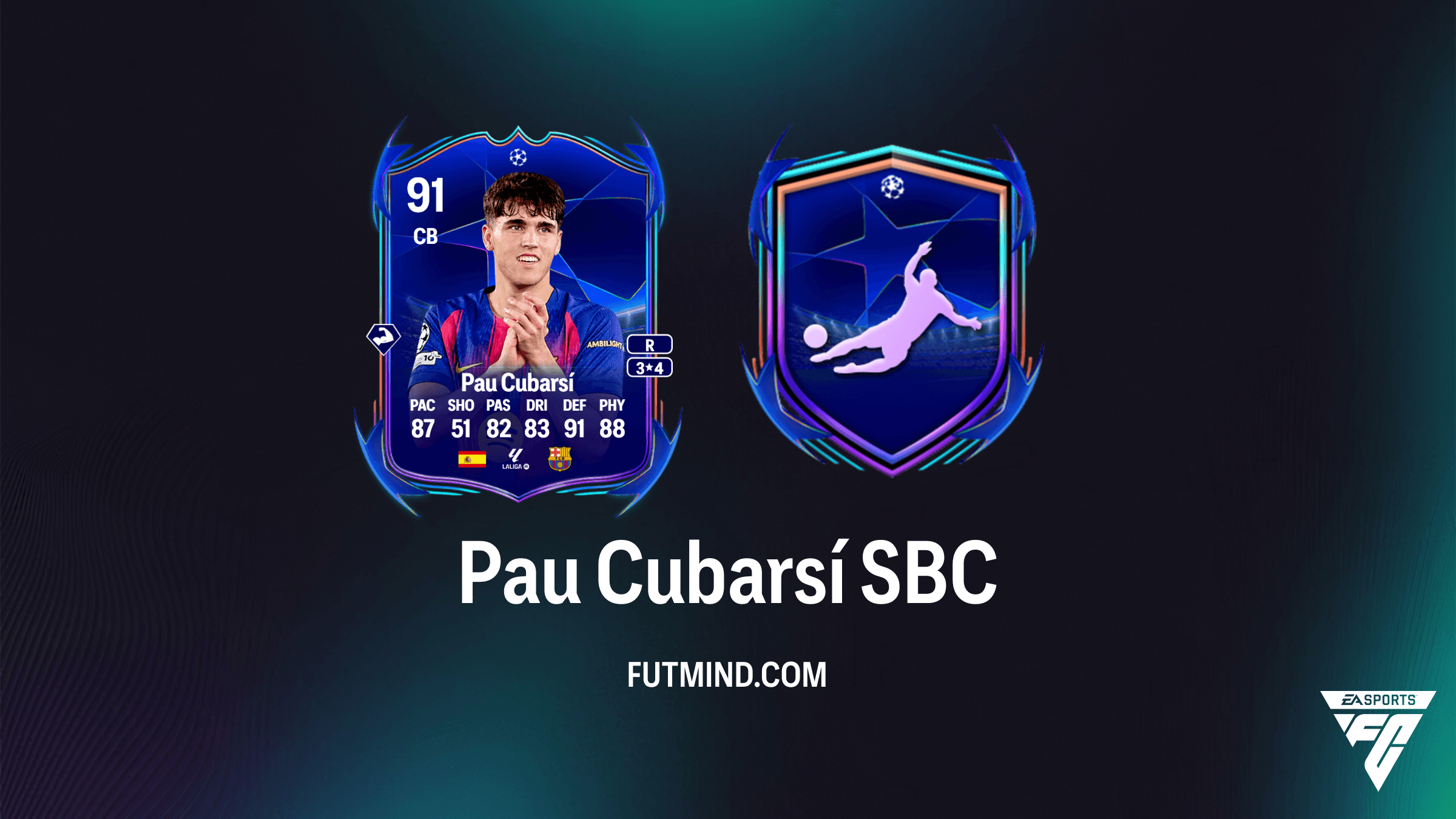 FC 26 Pau Cubarsí UCL Road to the Final SBC: How to Complete and Analysis
