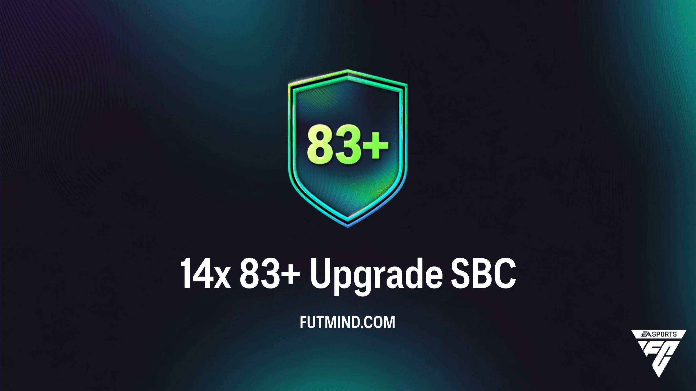 FC 26 14x 83+ Upgrade SBC: Best Solutions and Reward Analysis