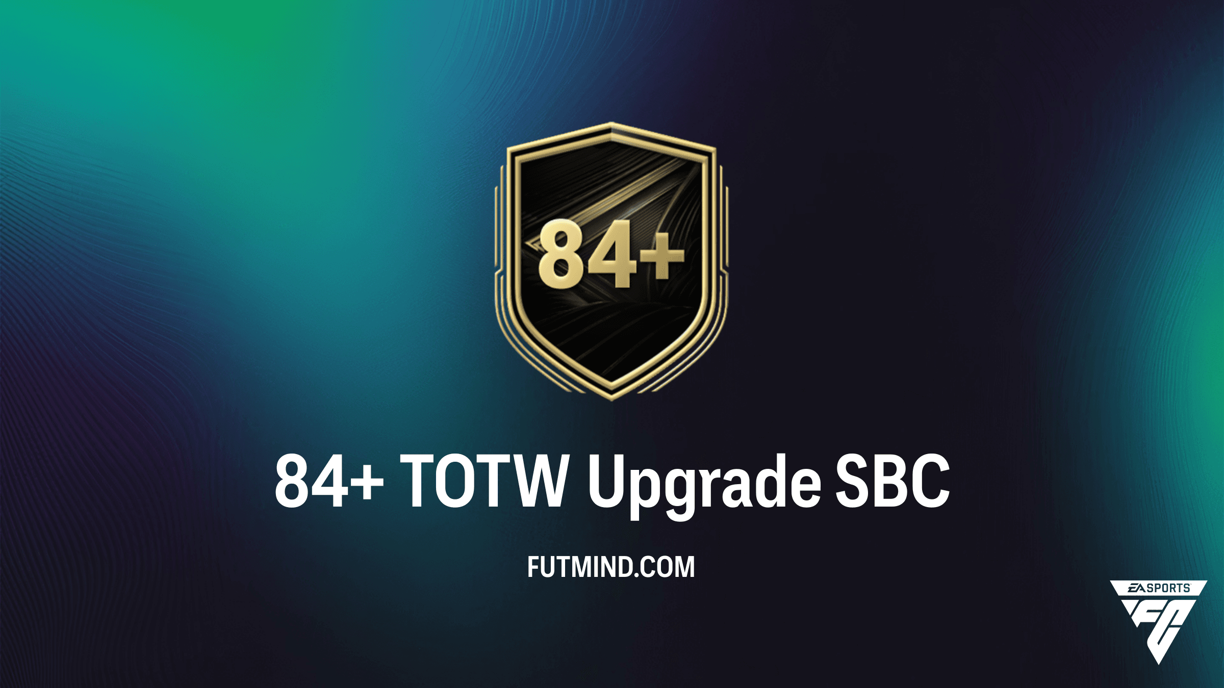 84+ TOTW Upgrade SBC Guide: Best Solutions and Requirements in FC 26