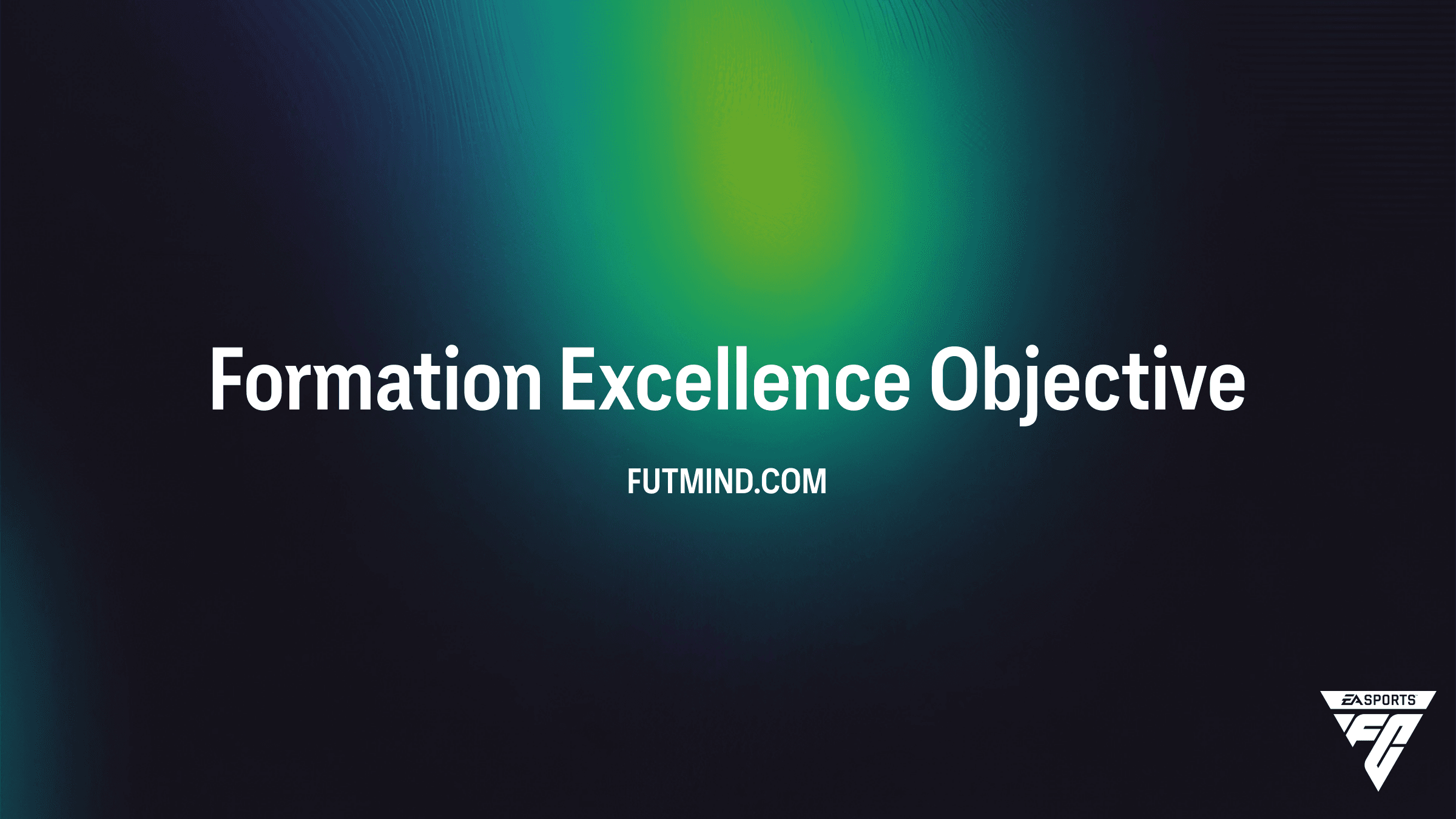 Formation Excellence Objective Guide: Earn EVO Consumables in FC 26