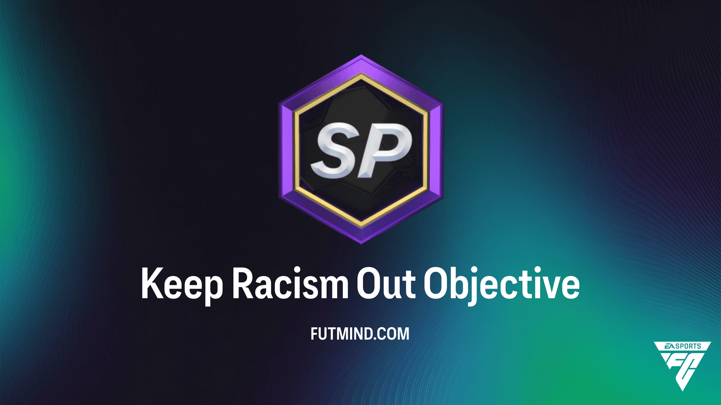 How to Complete the Keep Racism Out Objective in FC 26 Ultimate Team