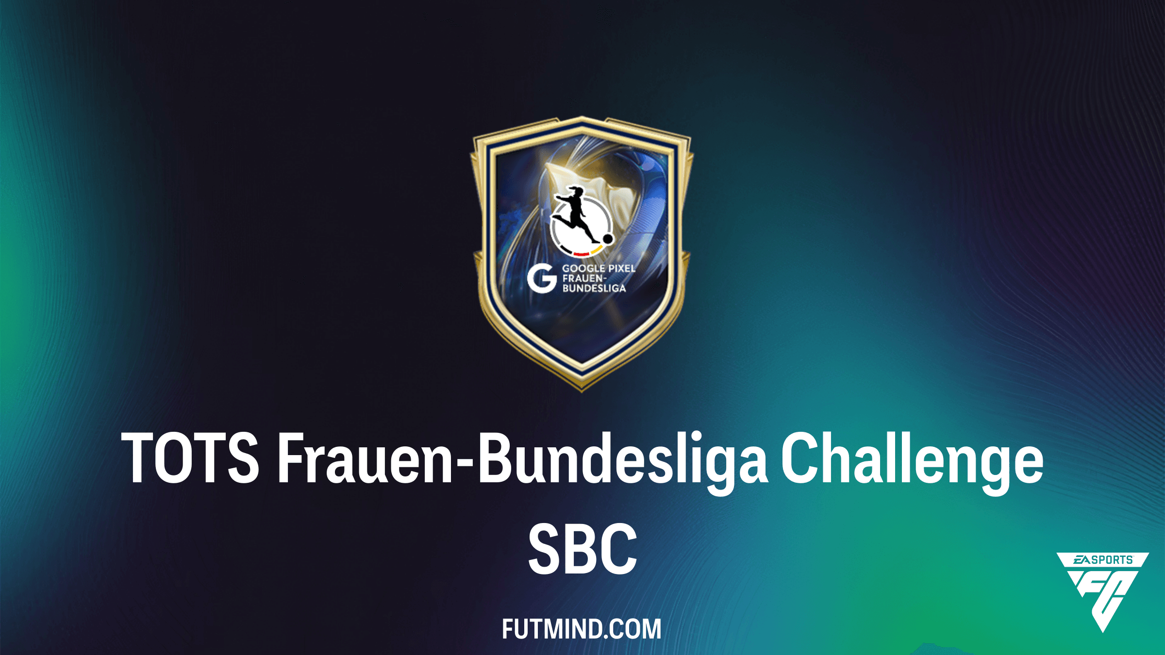 TOTS Frauen-Bundesliga Challenge SBC - Best Solutions and Reward Analysis