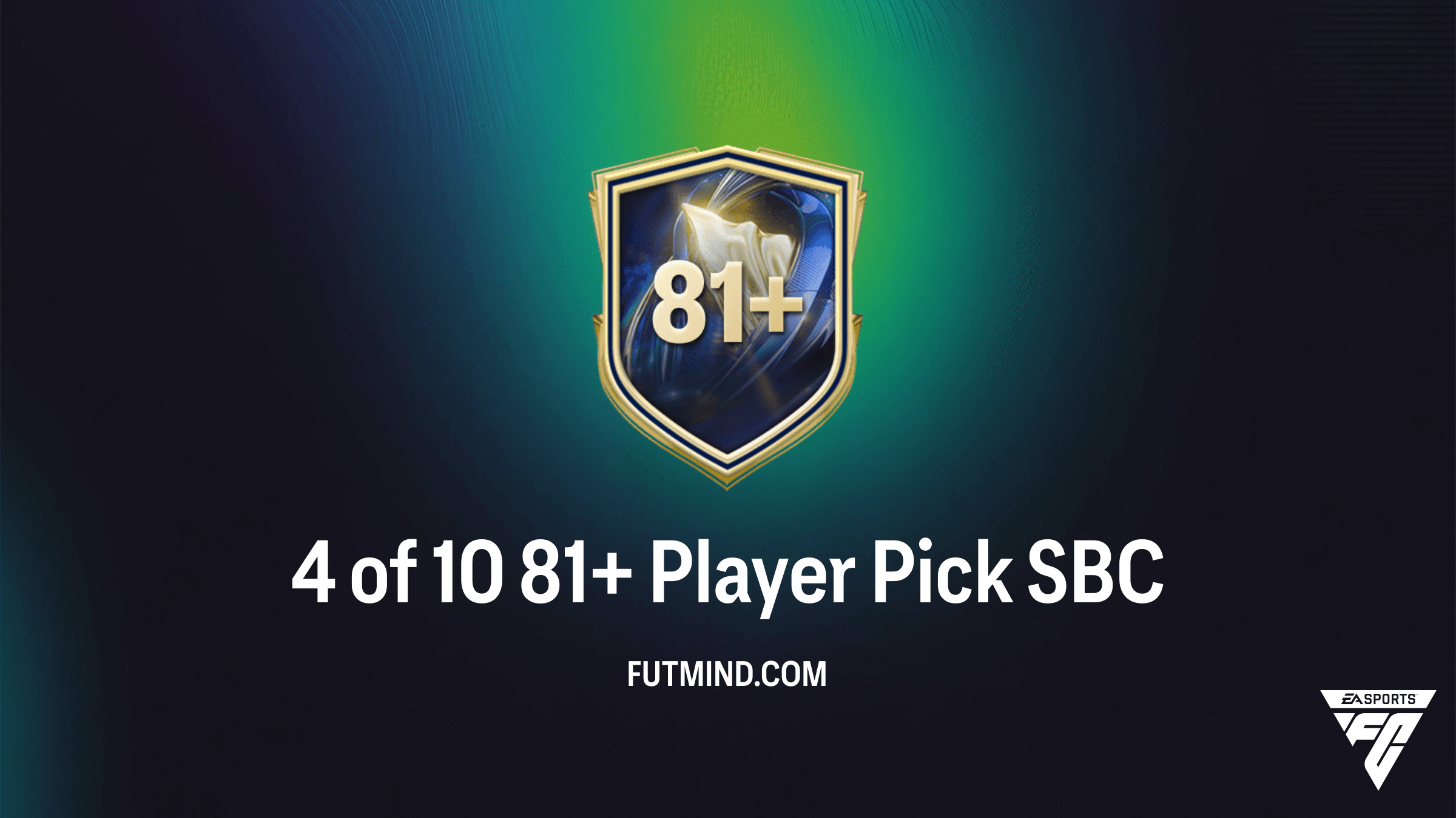 FC 26 Ultimate Team: 4 of 10 81+ Player Pick SBC Guide and Solutions