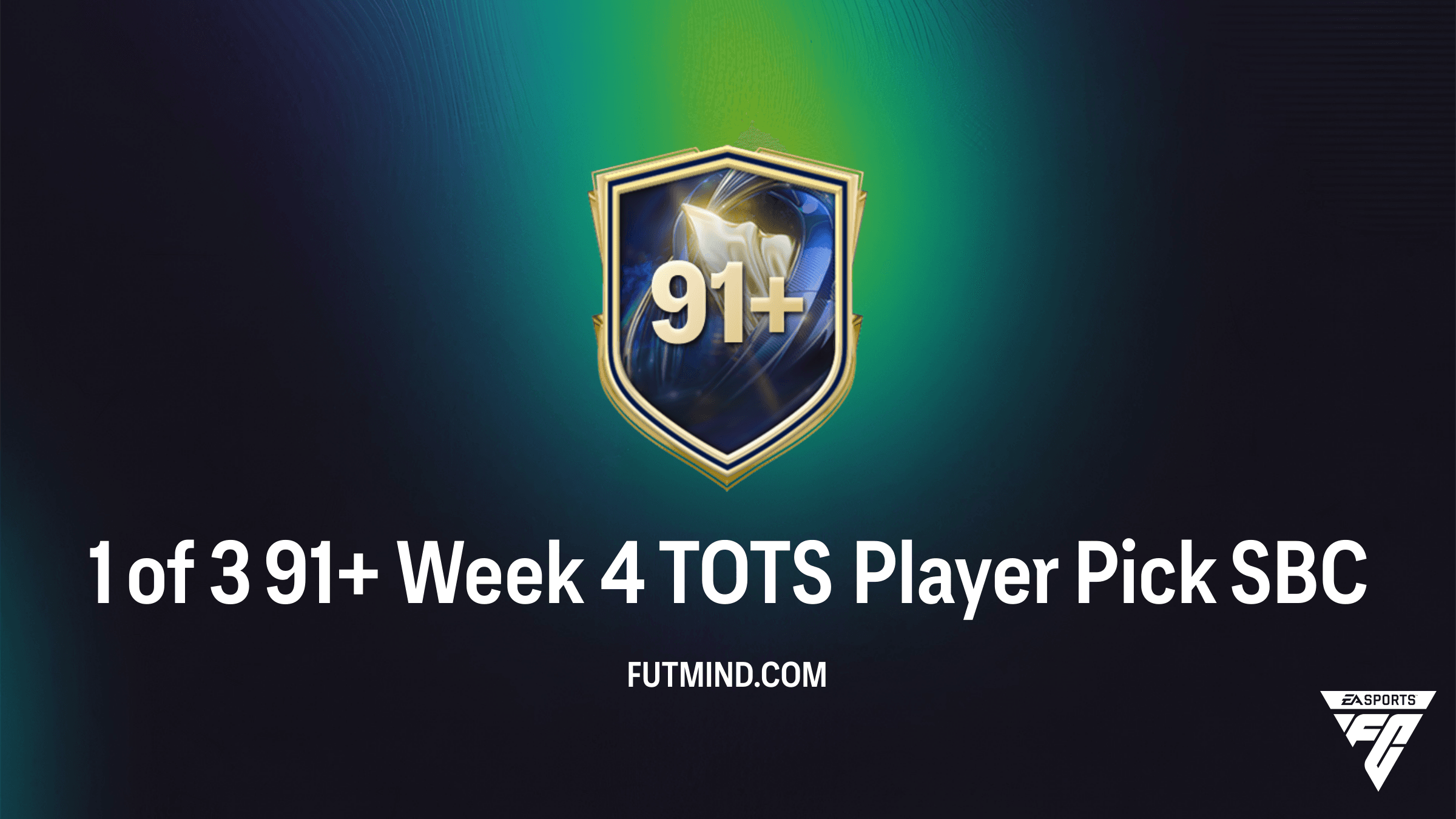 How to Complete the 1 of 3 91+ Week 4 TOTS Player Pick SBC in FC 26