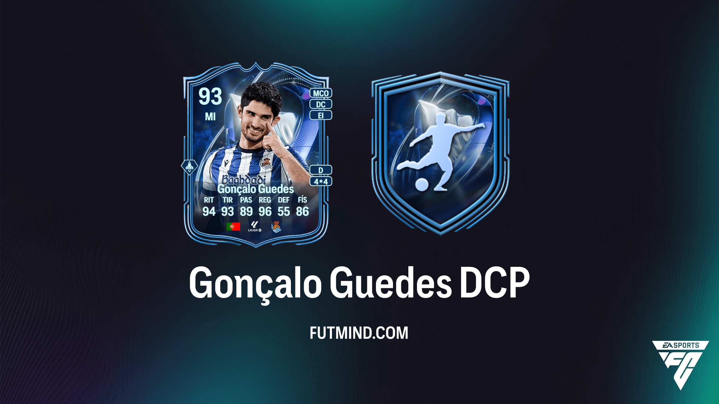 Cómo completar el DCP Gonçalo Guedes Menciones honoríficas del TOTS en FC 26